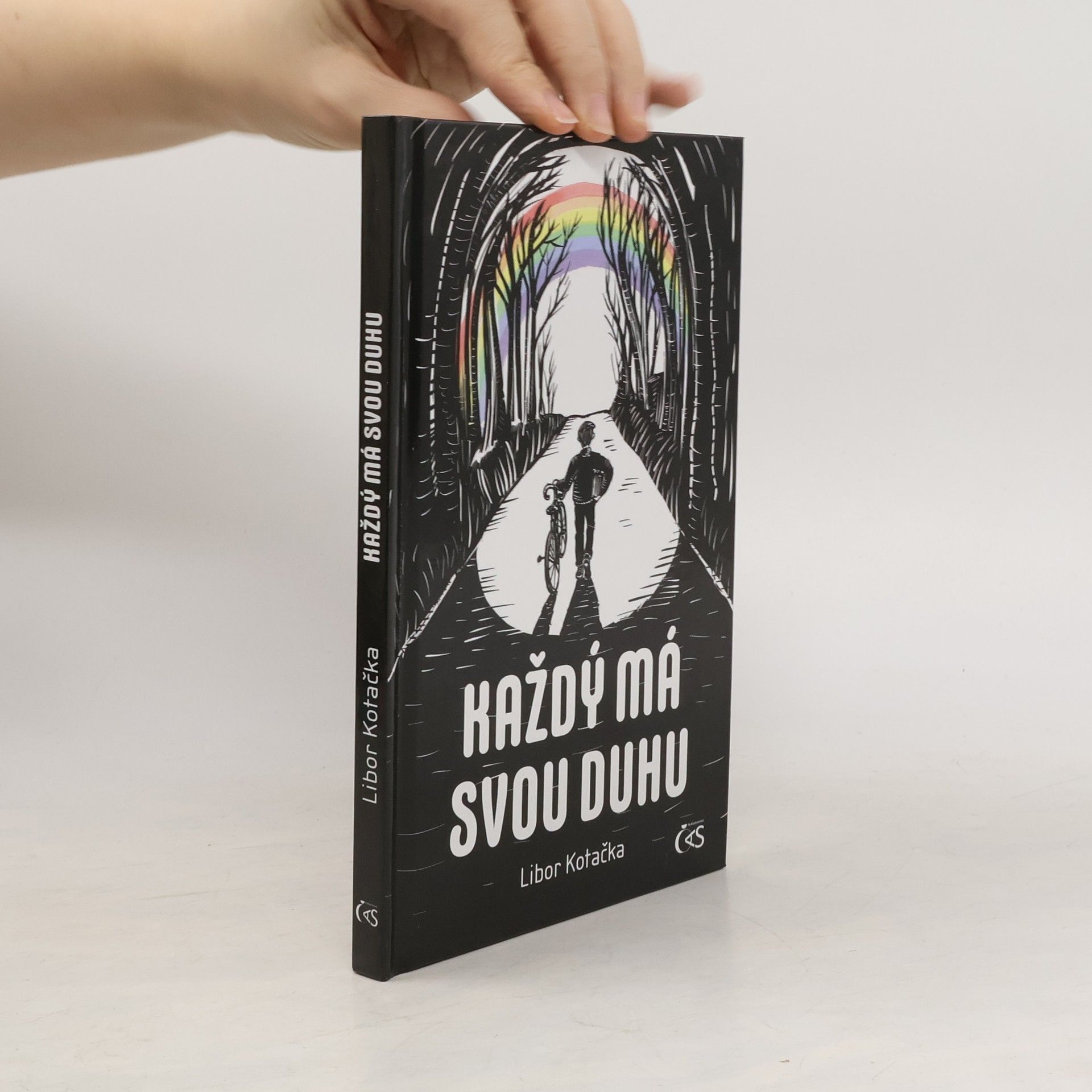 Libor Kotačka Každý má svou duhu