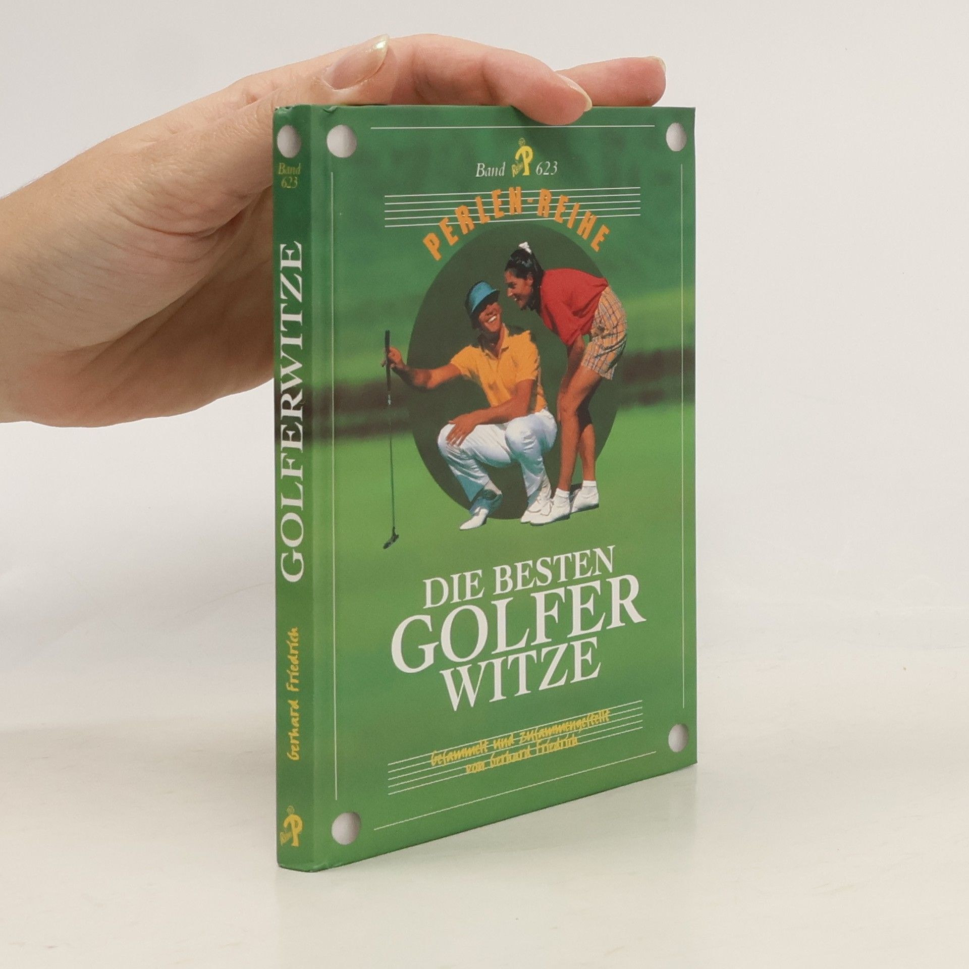 Gerhard Friedrich Die besten Golfer-Witze