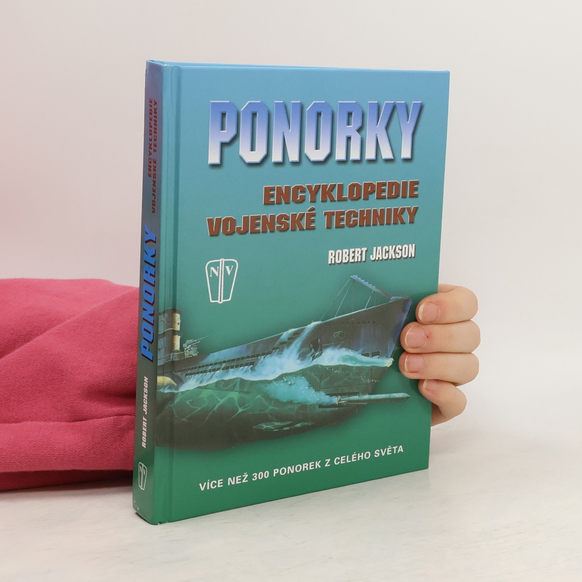 Ponorky - Encyklopedie vojenské techniky