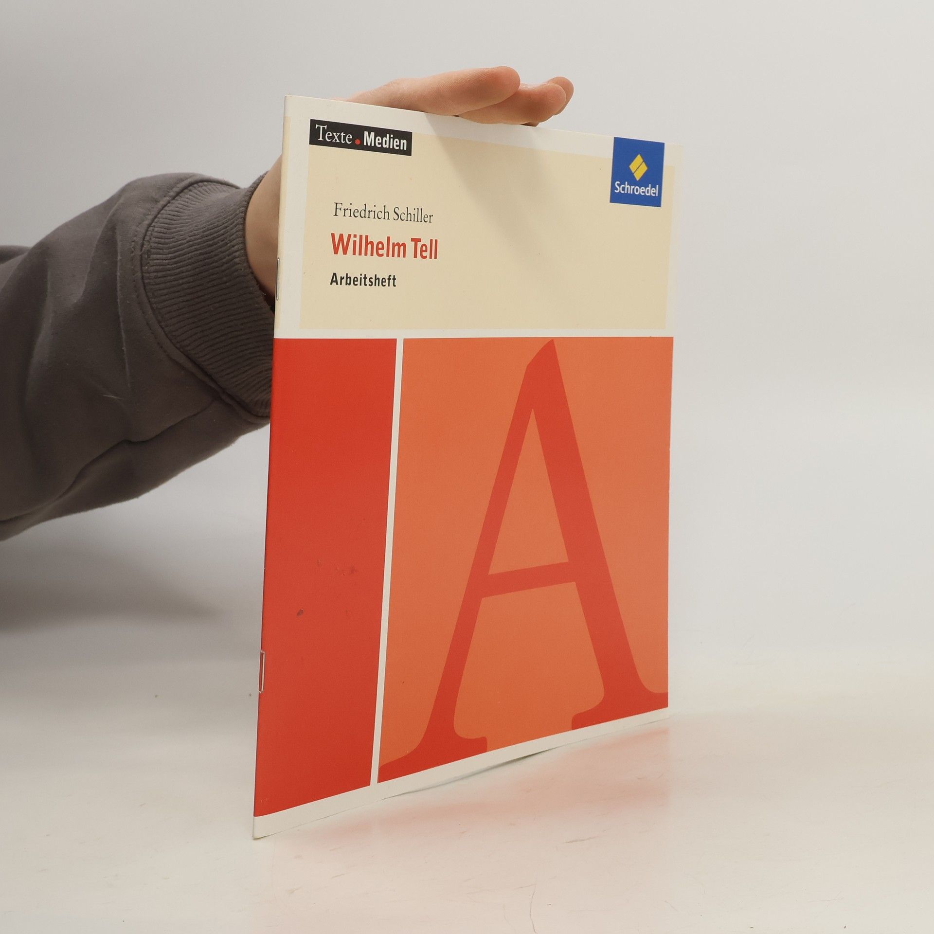 Christoph Kunz Texte Medien: Friedrich Schiller Wilhelm Tell