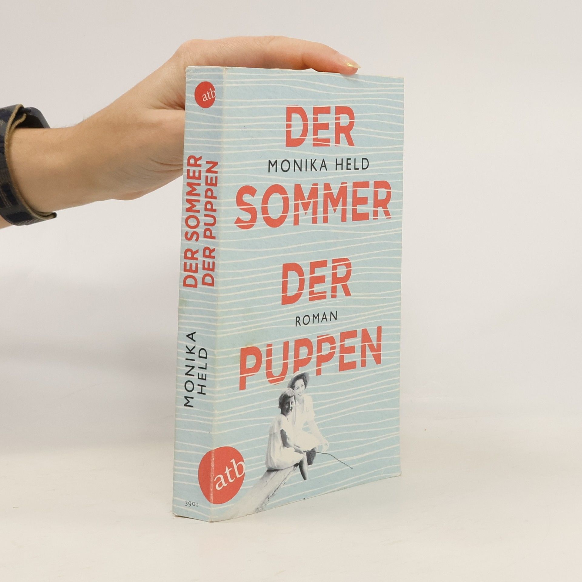 Monika Held Der Sommer der Puppen