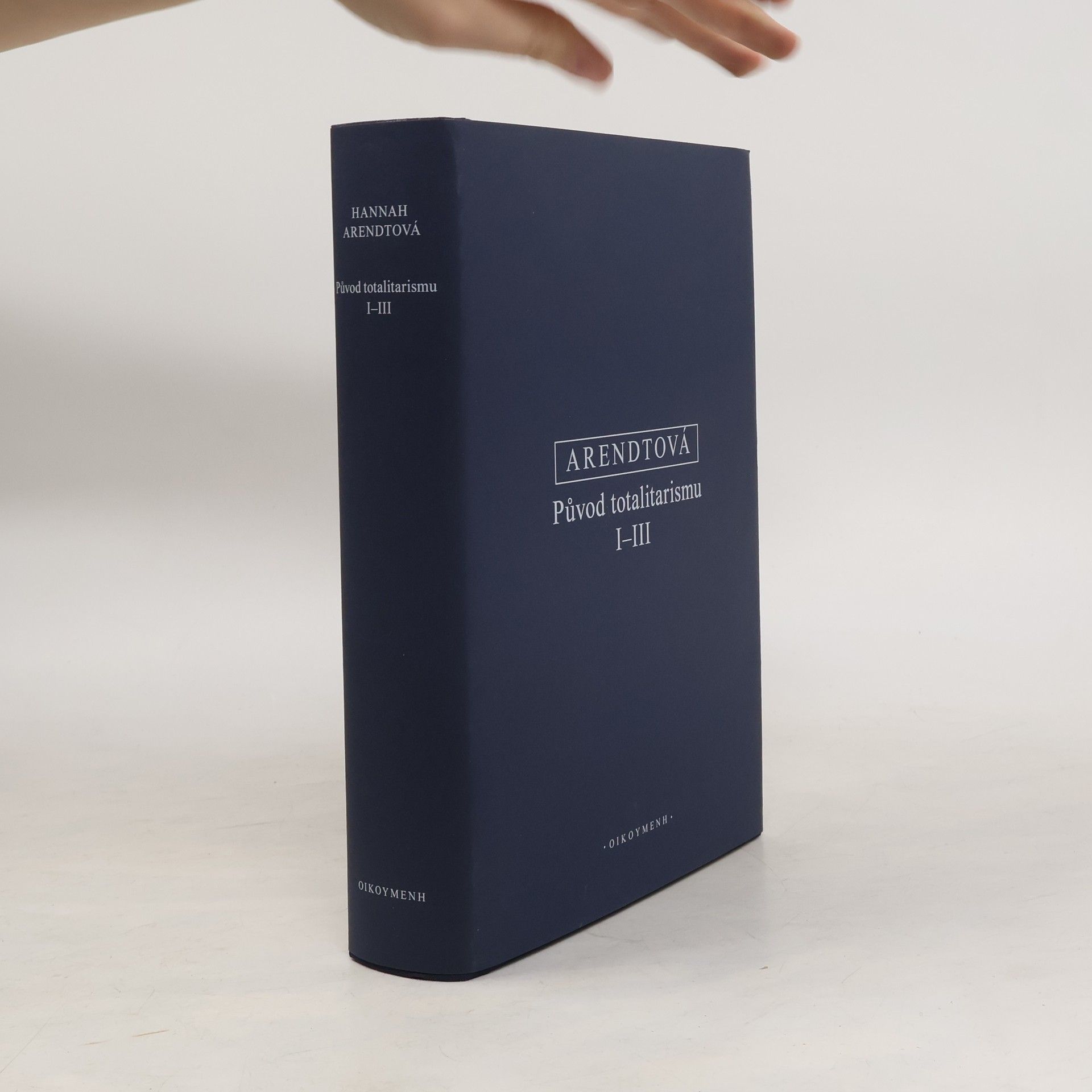 Hannah Arendt Původ totalitarismu I-III