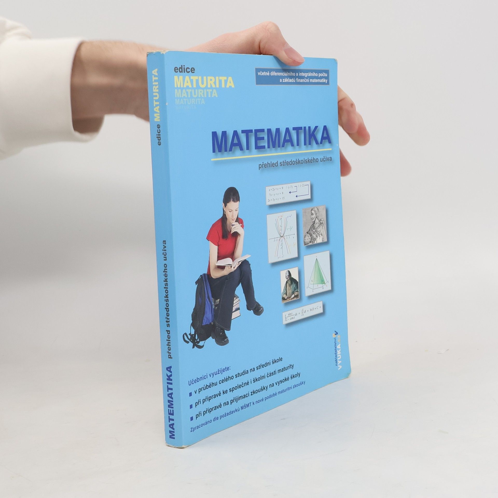 Naděžda Kubešová Matematika : přehled středoškolského učiva