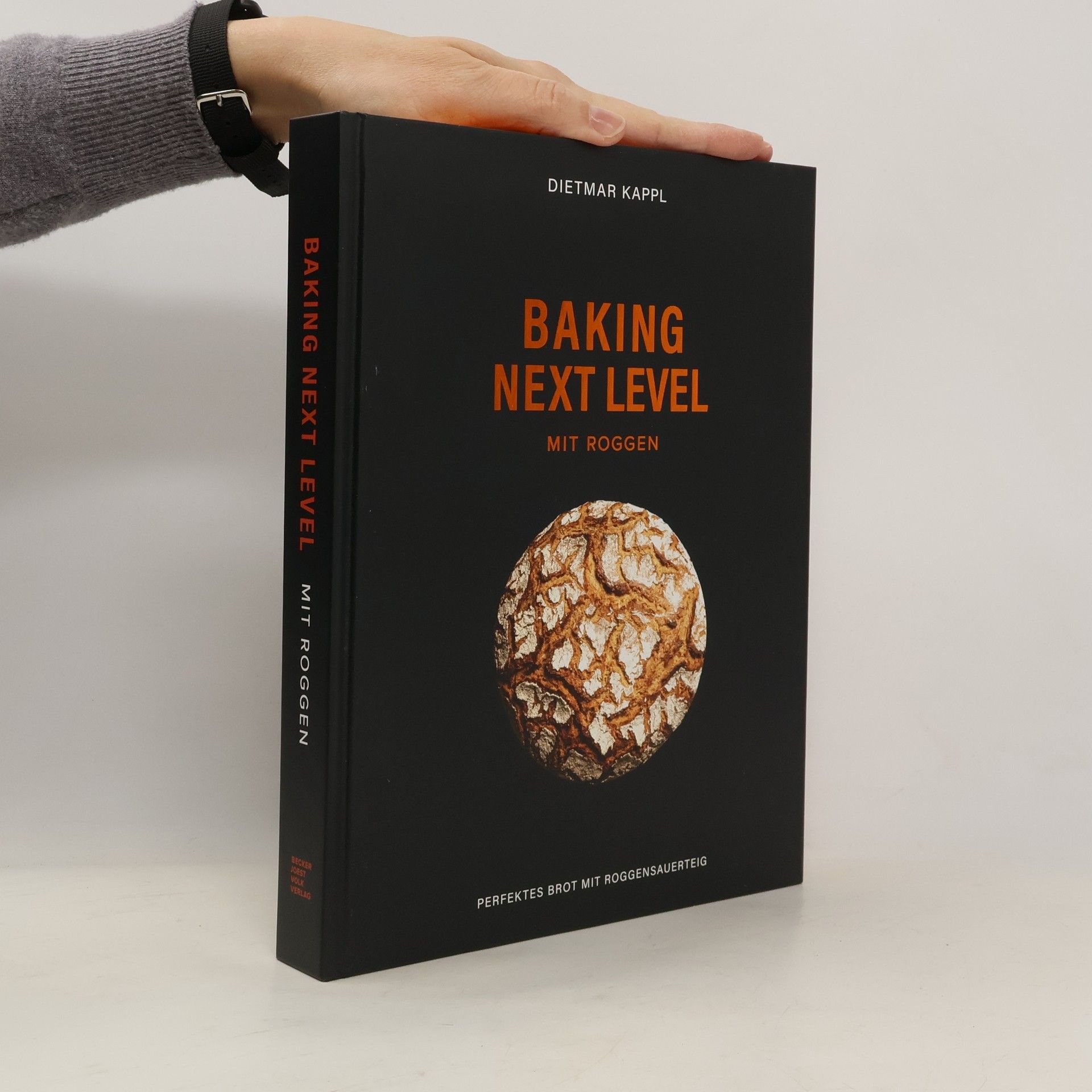 Dietmar Kappl Baking next level mit Roggen