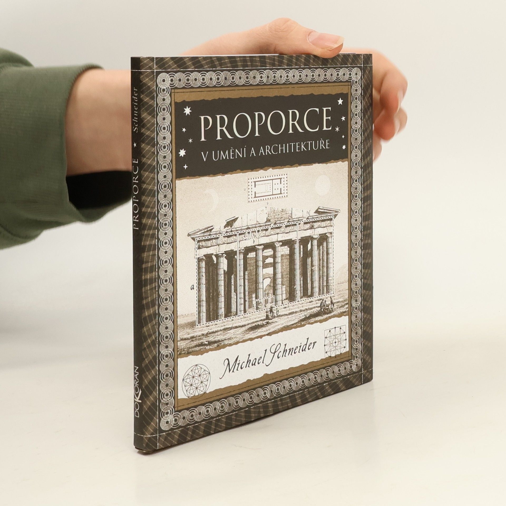 Michael S. Schneider Proporce v umění a architektuře