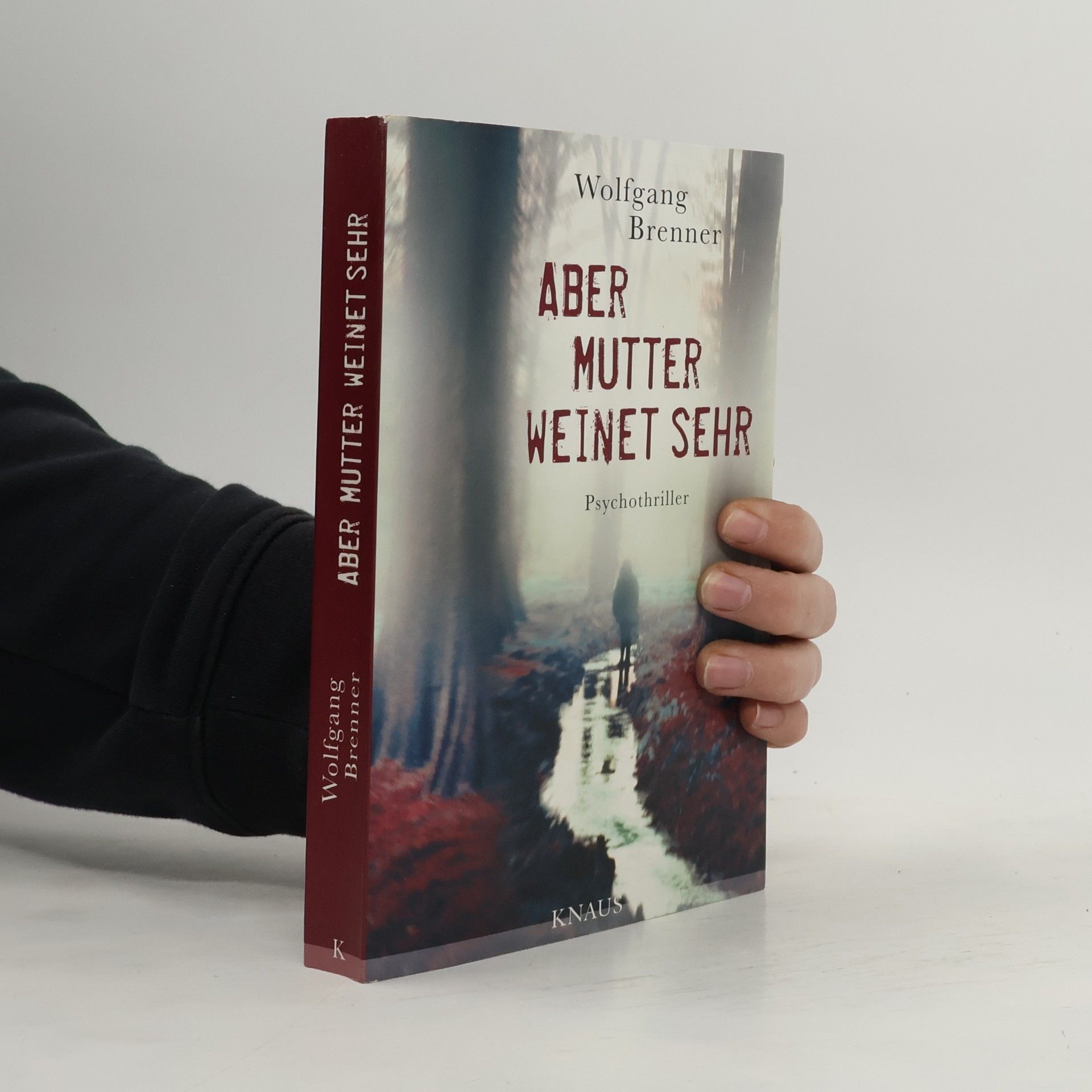 Aber Mutter weinet sehr