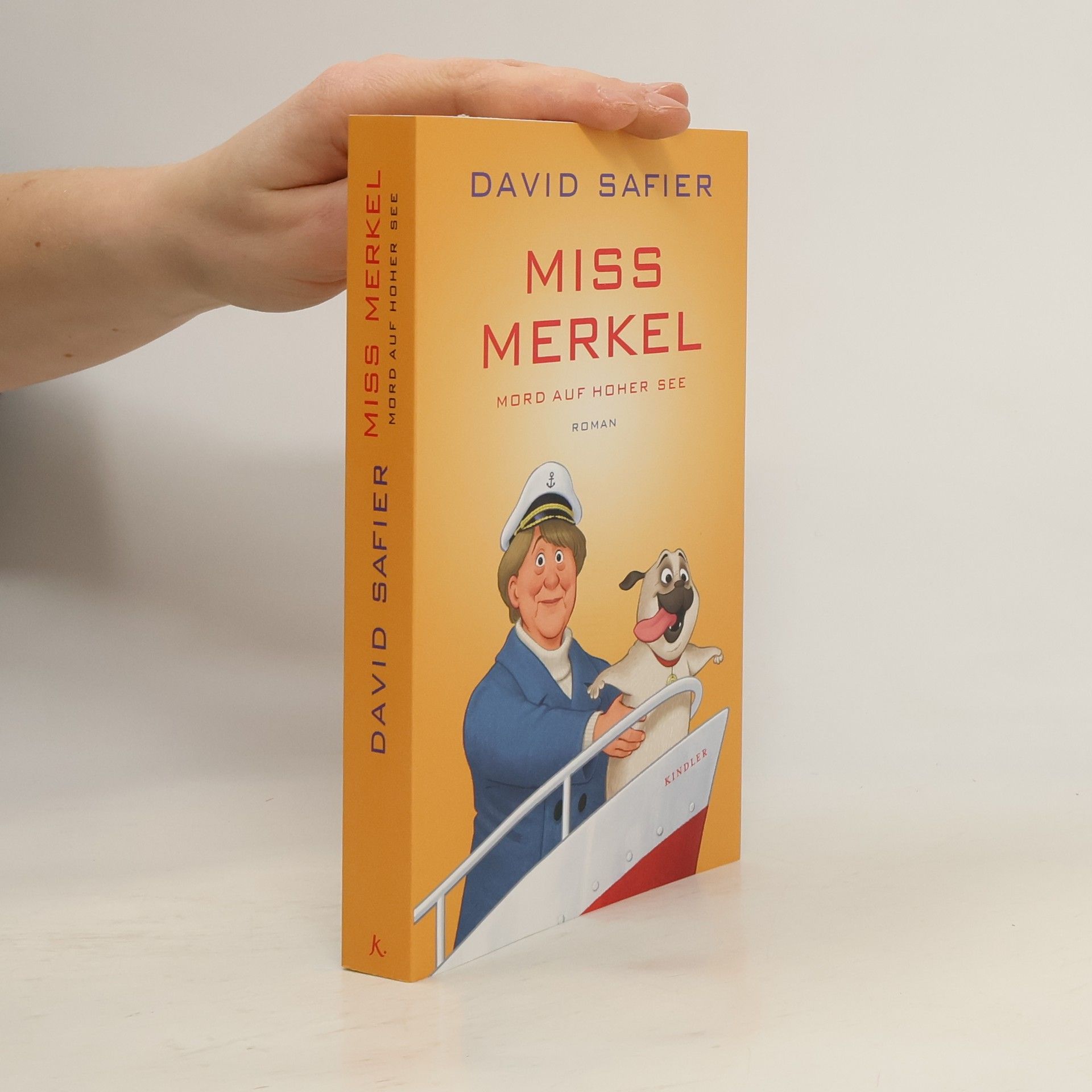 David Safier Miss Merkel: Mord auf hoher See