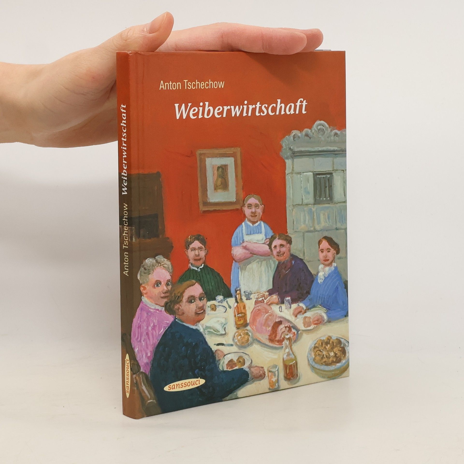 Anton Chekhov Weiberwirtschaft