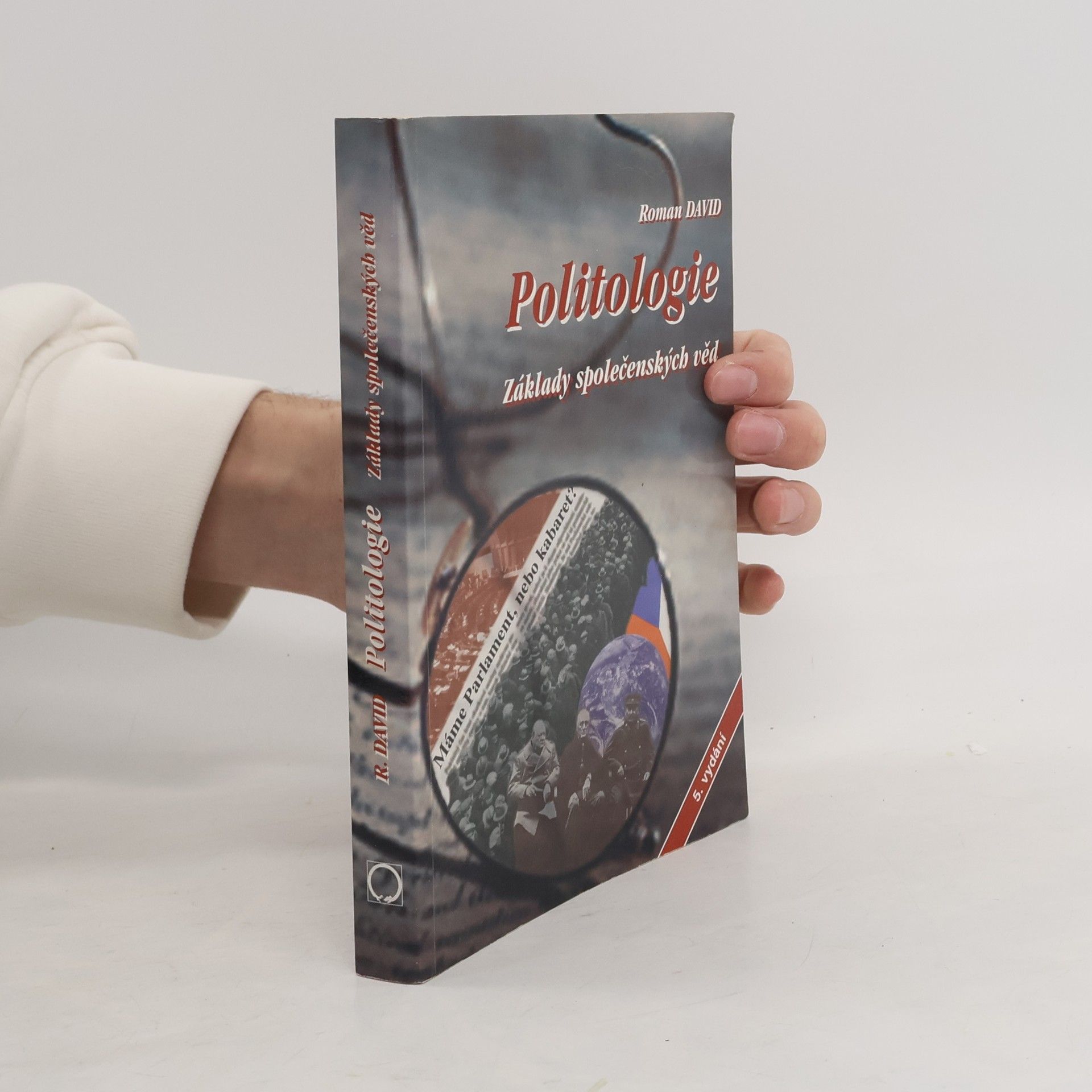 Roman David Politologie. Základy společenských věd