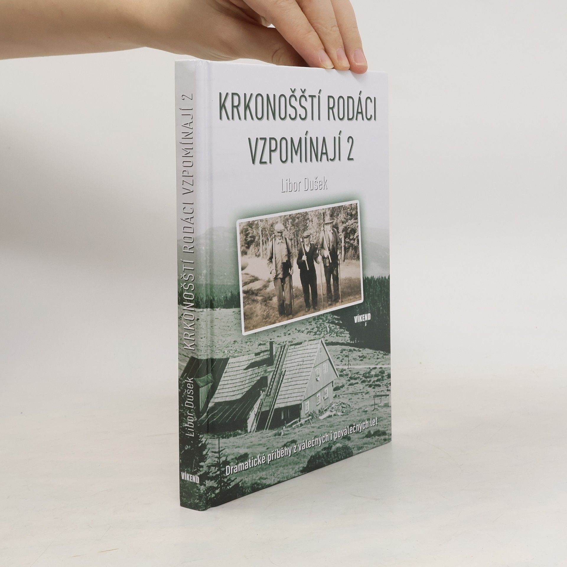 Libor Dušek Krkonošští rodáci vzpomínají 2