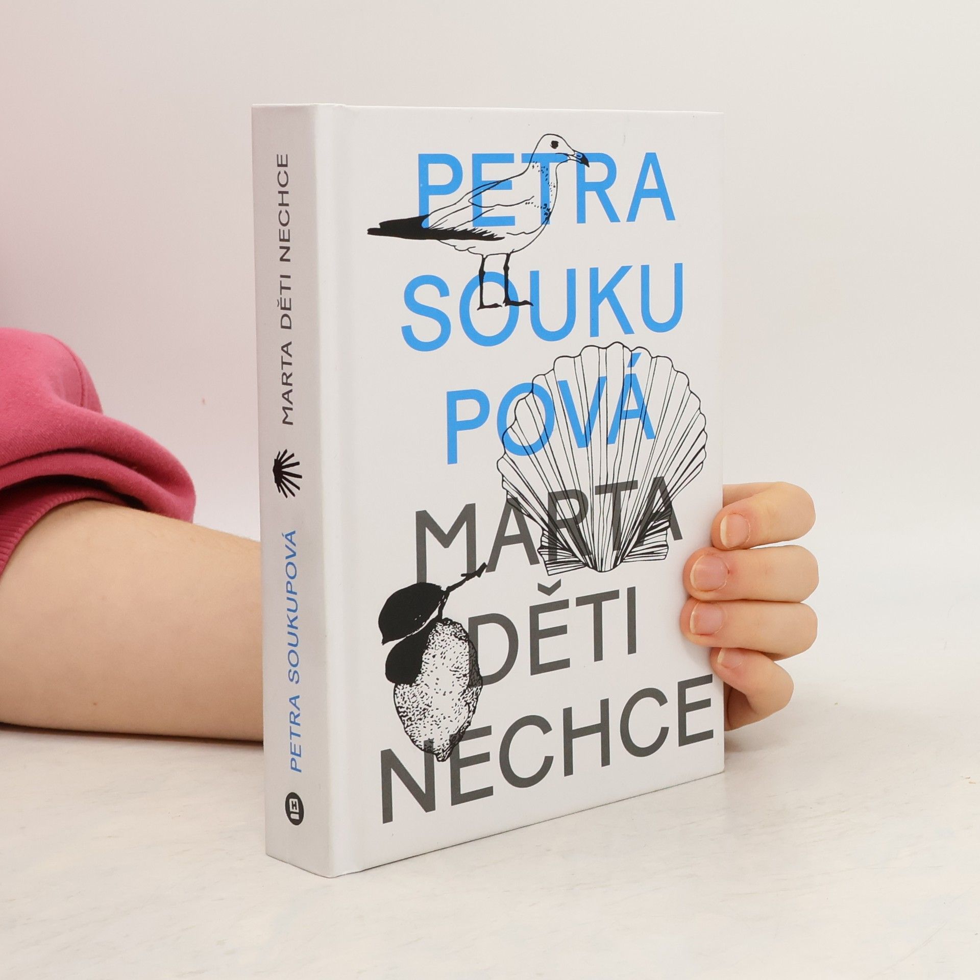 Petra Soukupová Marta děti nechce