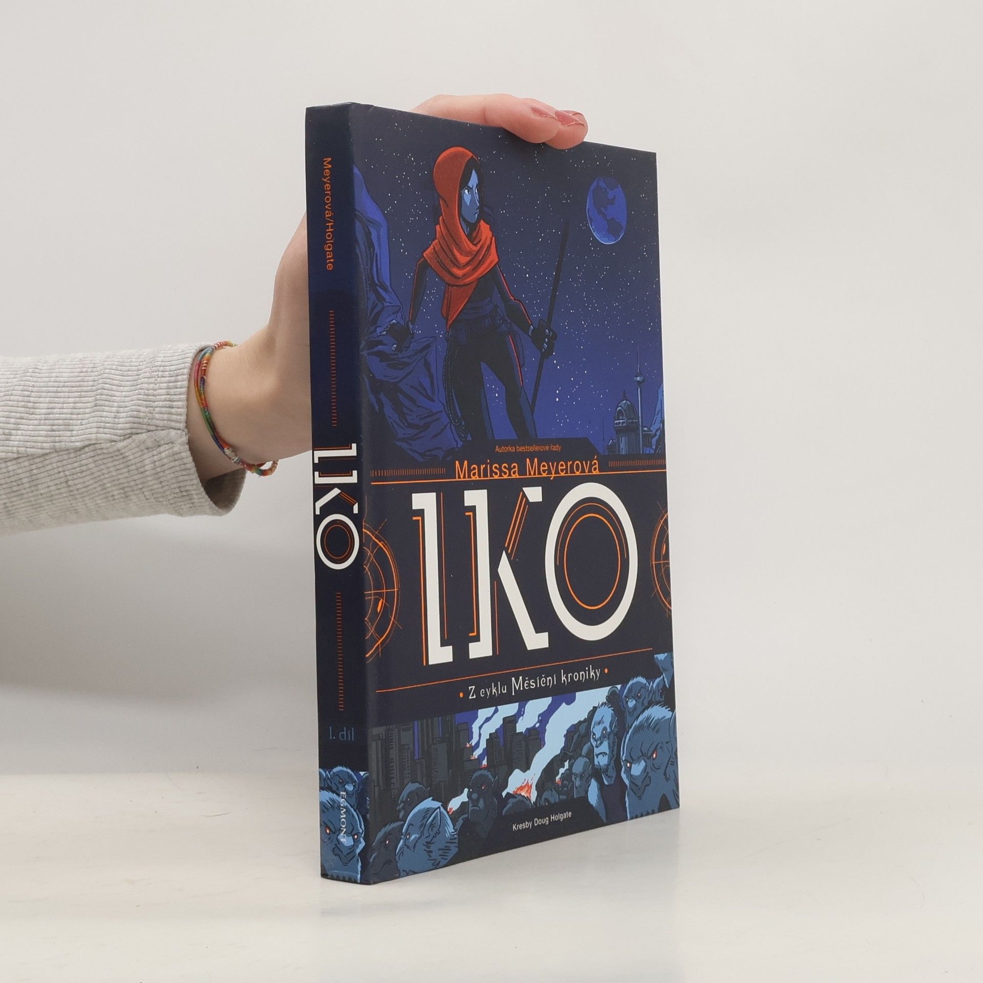 Iko. Z cyklu měsíční kroniky