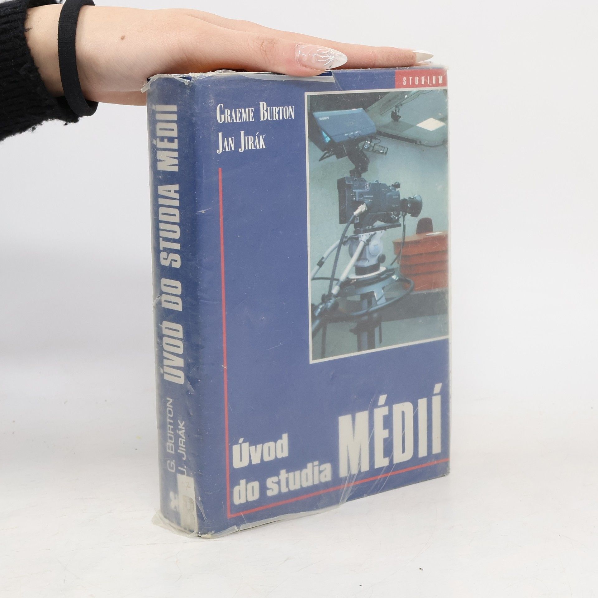 Graeme Burton Úvod do studia médií