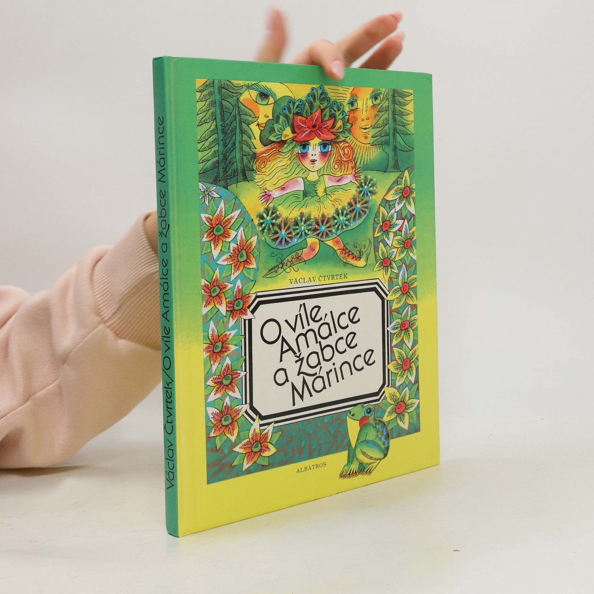 Václav Čtvrtek O víle Amálce a žabce Márince