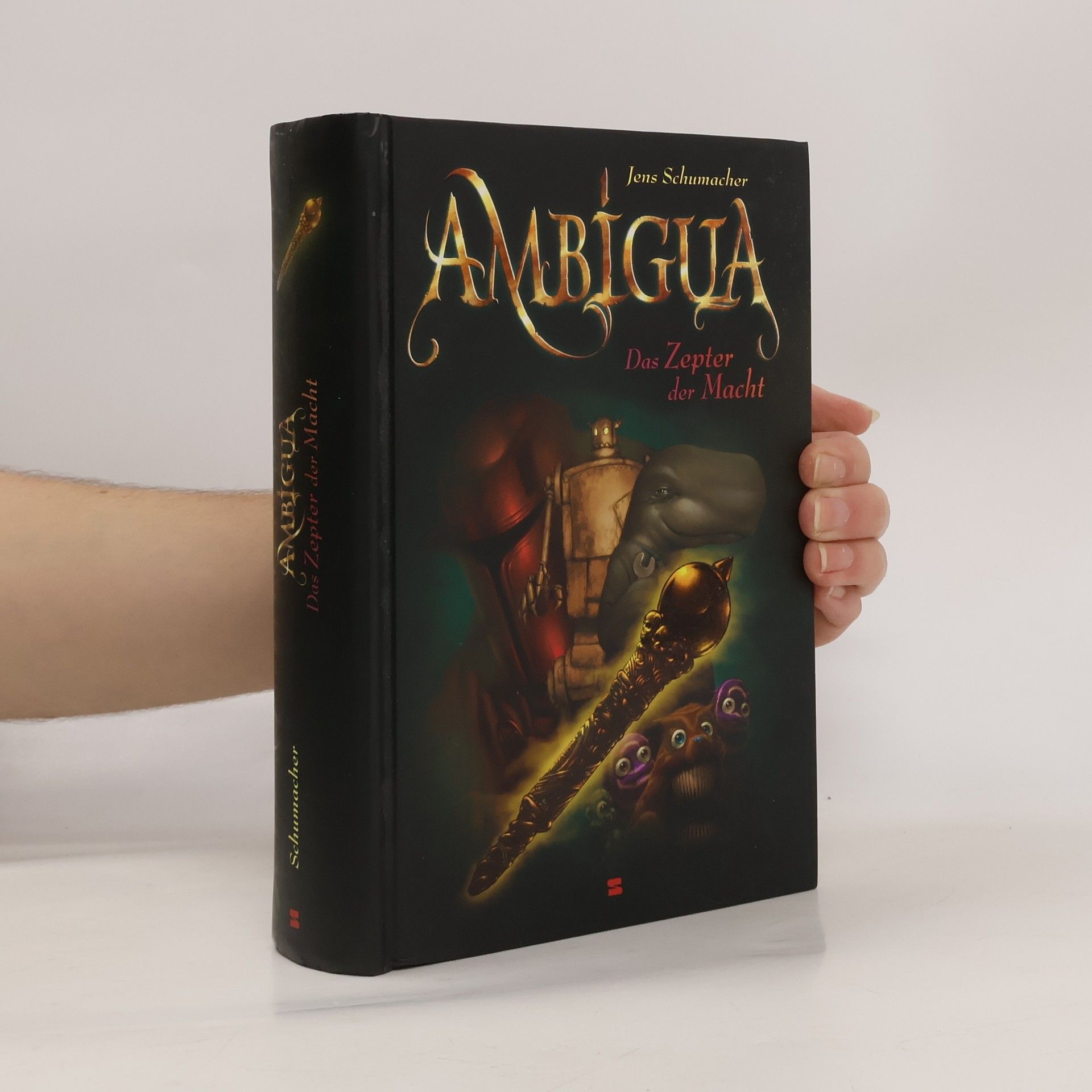 Jens Schumacher Ambigua, Band 02. Das Zepter der Macht