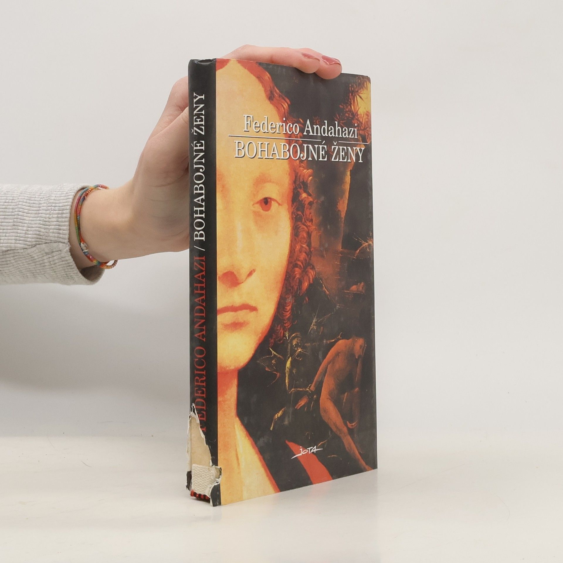 Federico Andahazi Bohabojné ženy