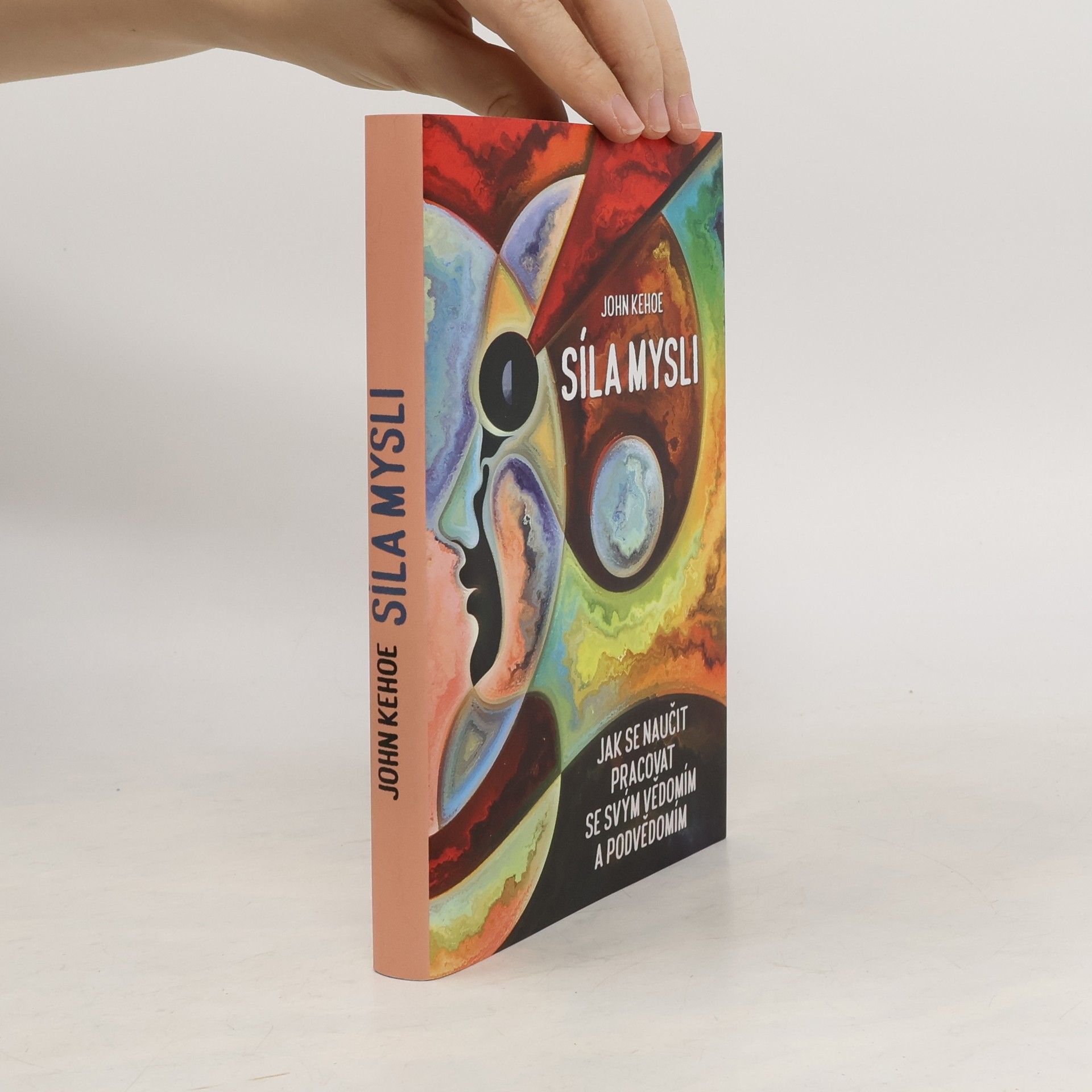 John Kehoe Síla mysli