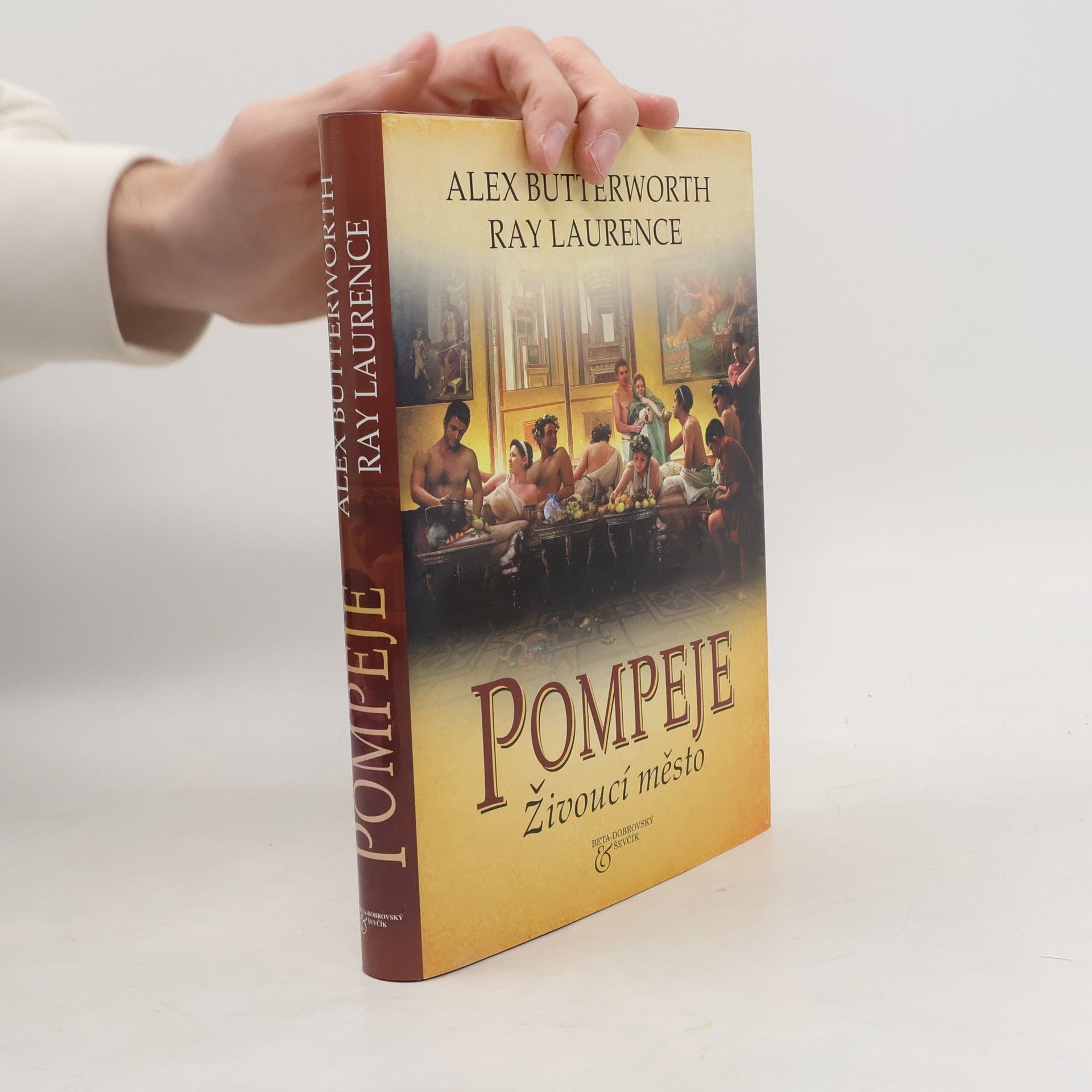 Pompeje : živoucí město