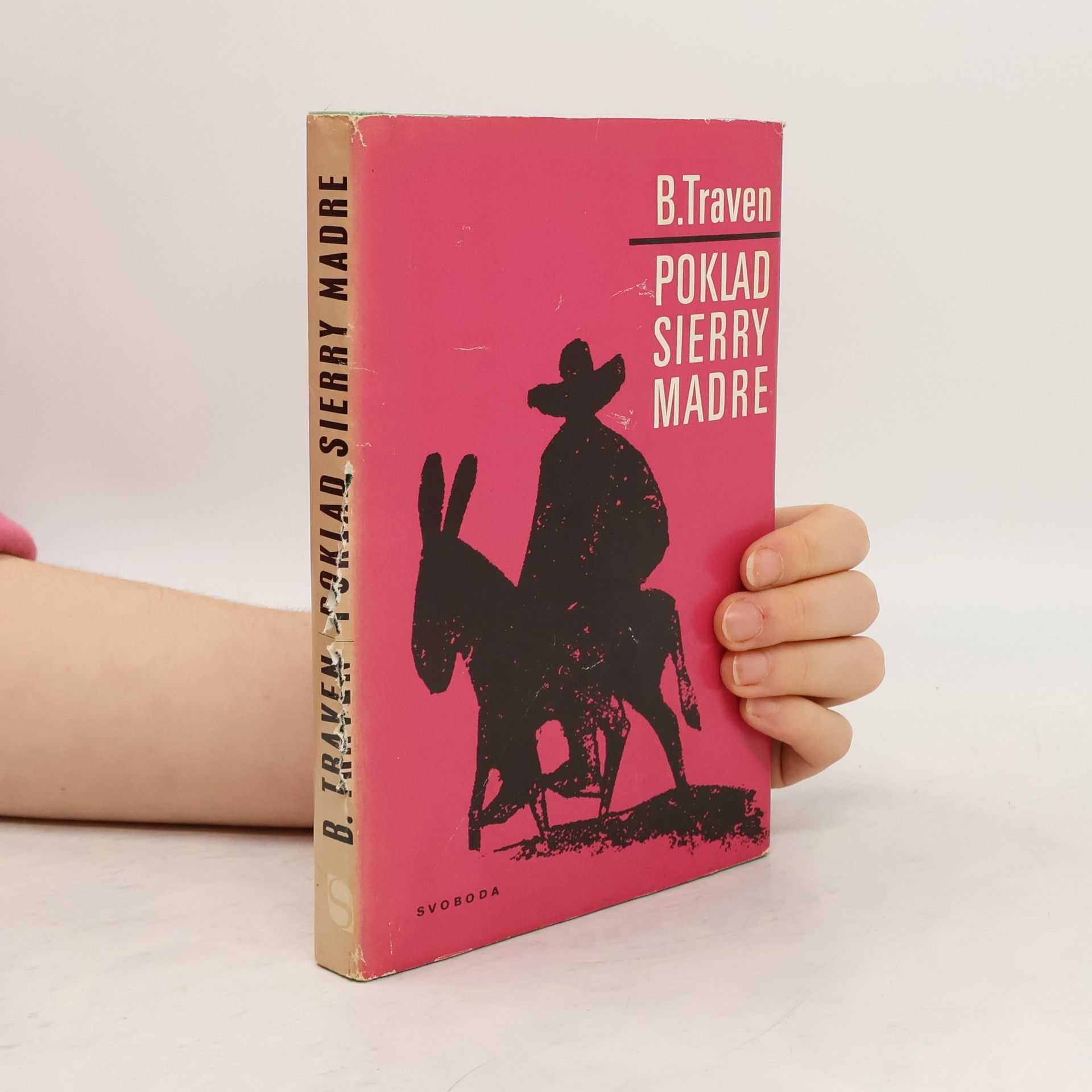 B. Traven Poklad Sierry Madre
