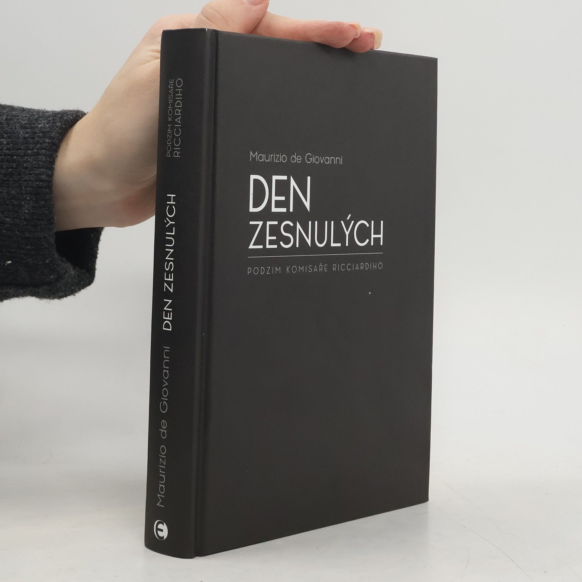 Maurizio De Giovanni Den zesnulých: Podzim komisaře Ricciardiho