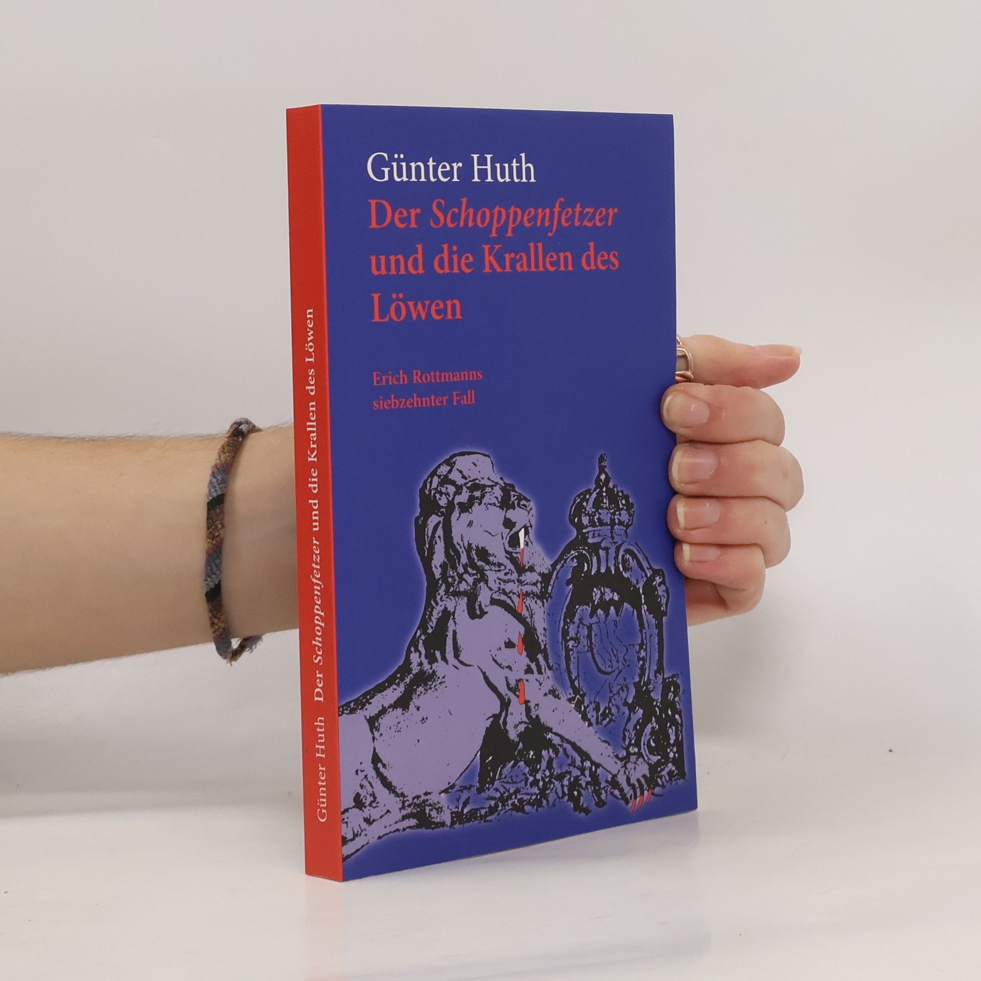 Der Schoppenfetzer und die Krallen des Löwen