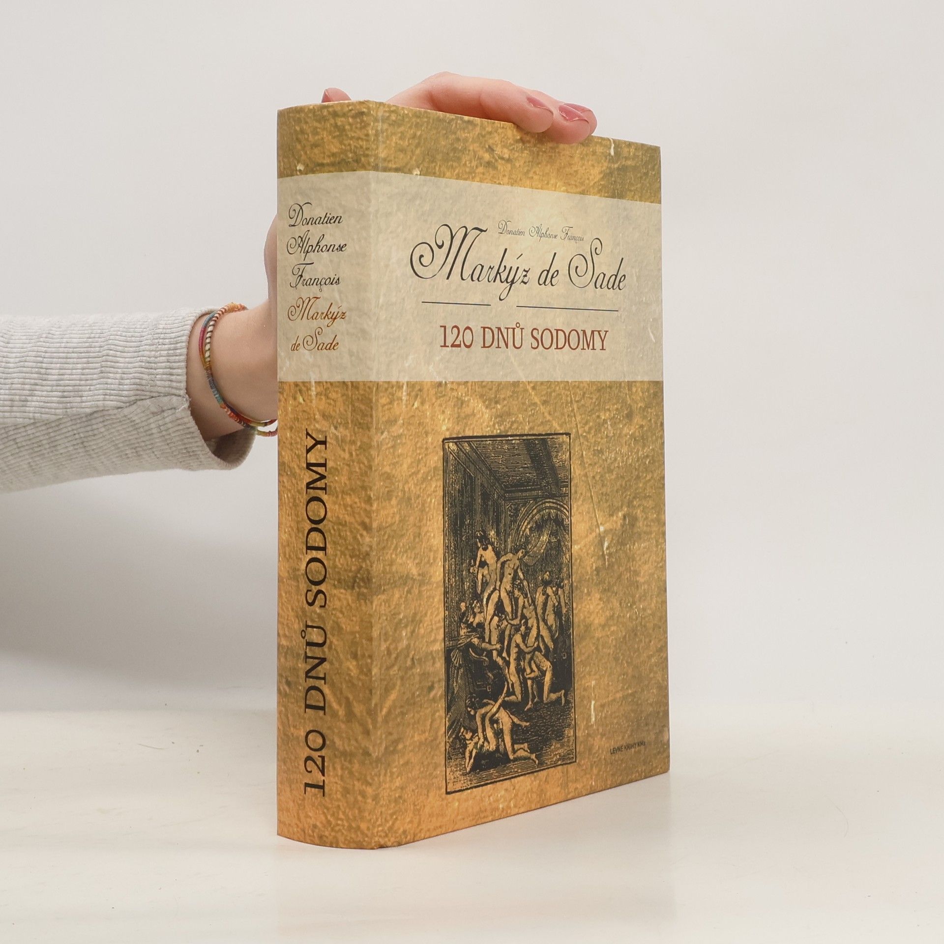 Markýz de Sade 120 dnů Sodomy