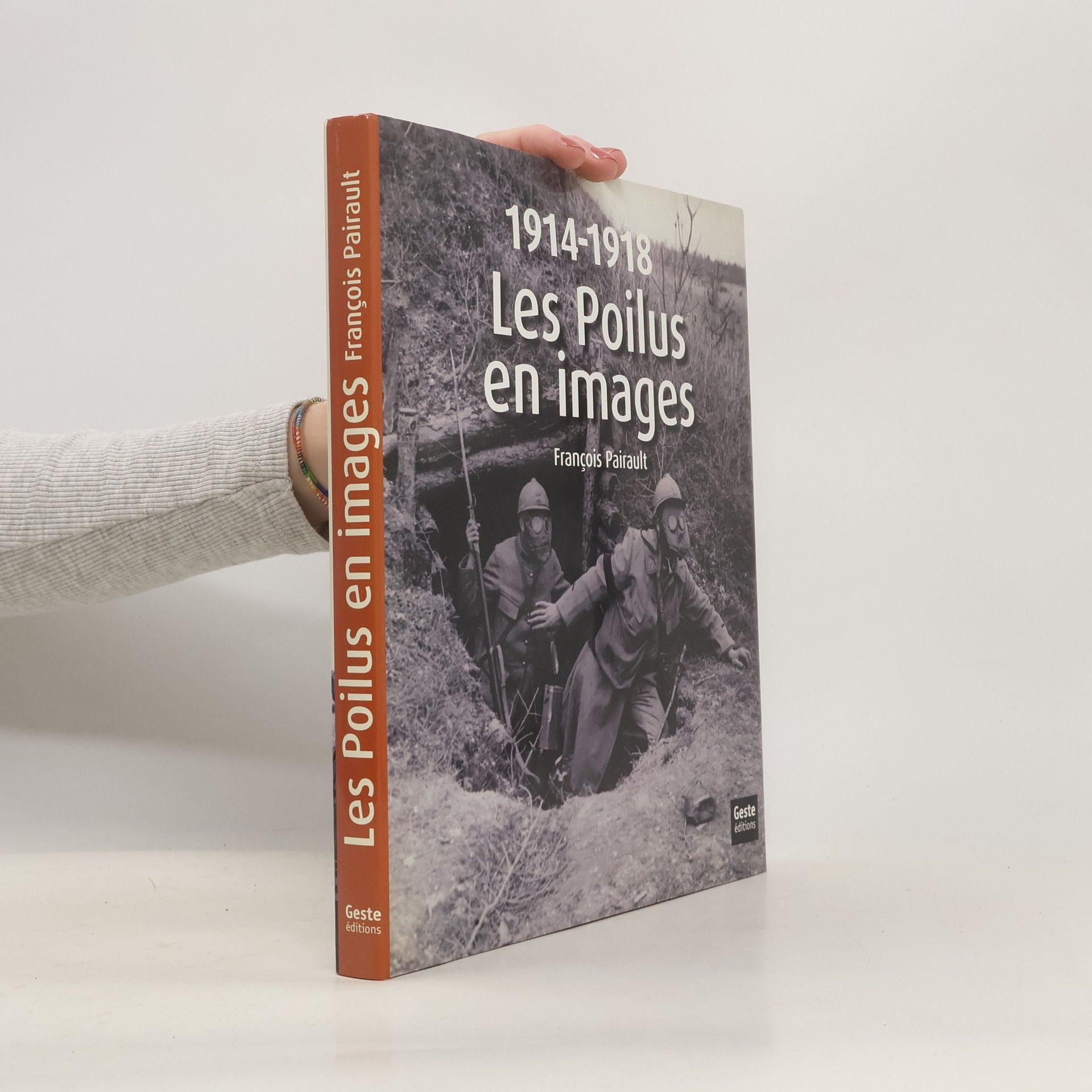 François Pairault Les Poilus en images