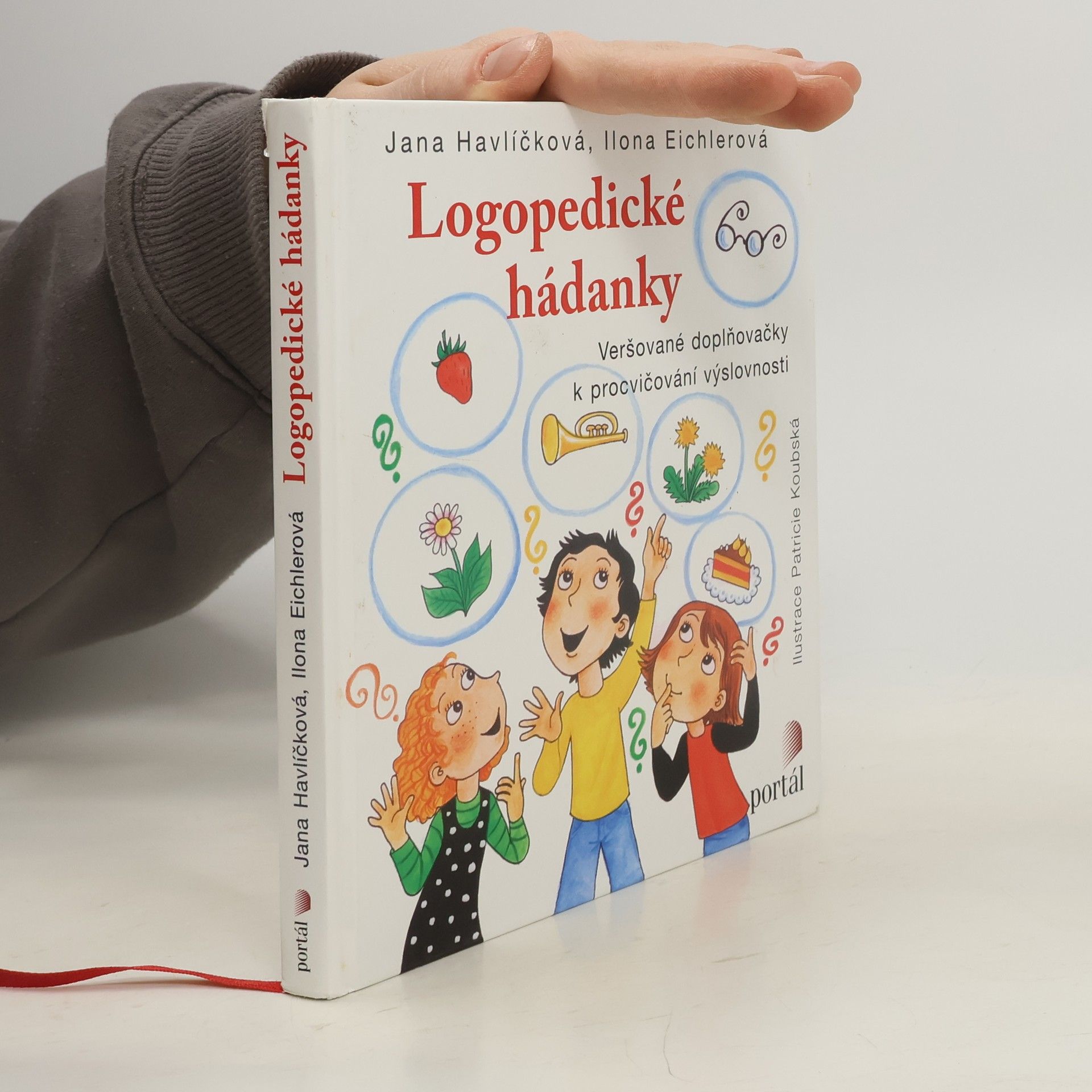 Jana Havlíčková Logopedické hádanky. Veršované doplňovačky k procvičování výslovnosti