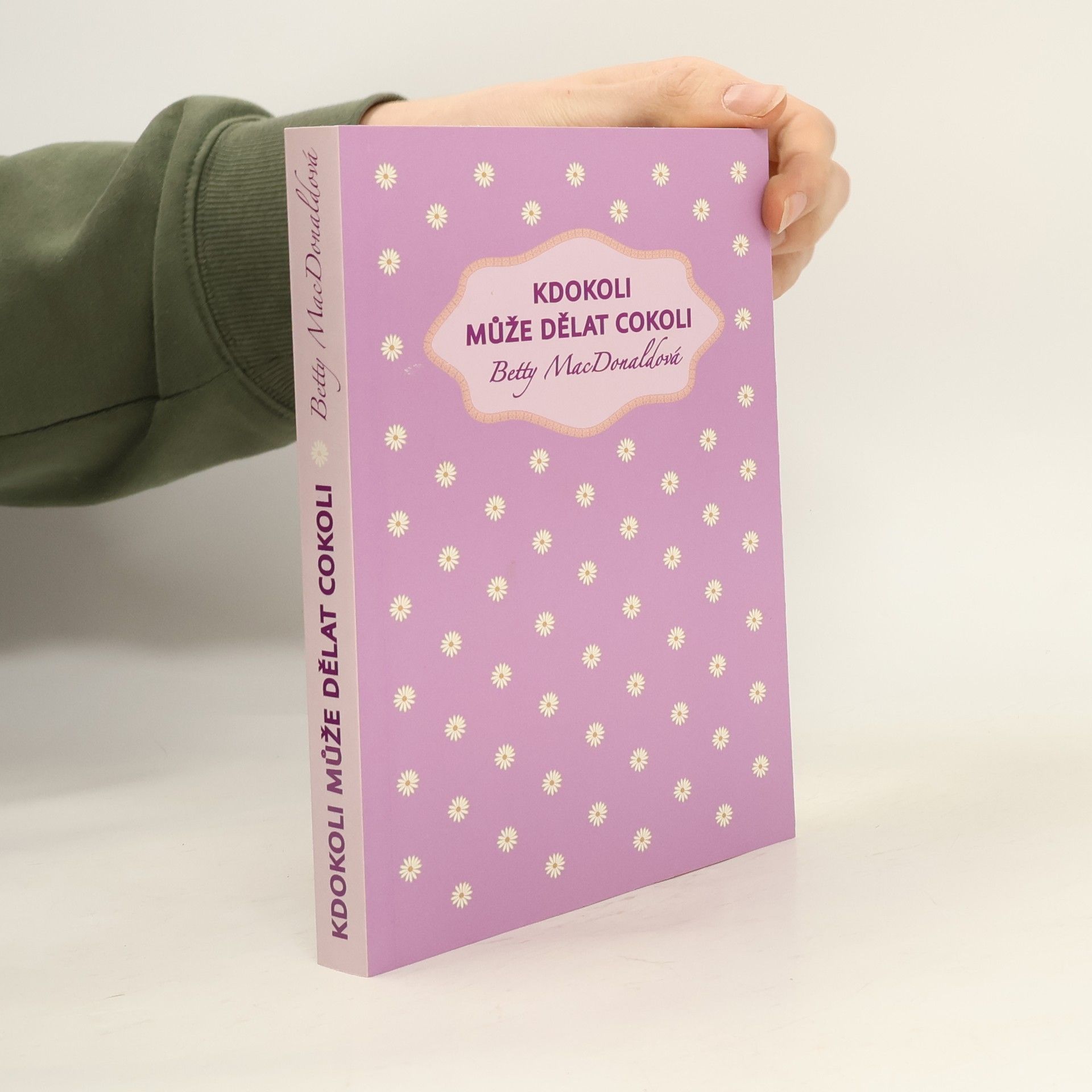 Betty MacDonald Kdokoli může dělat cokoli