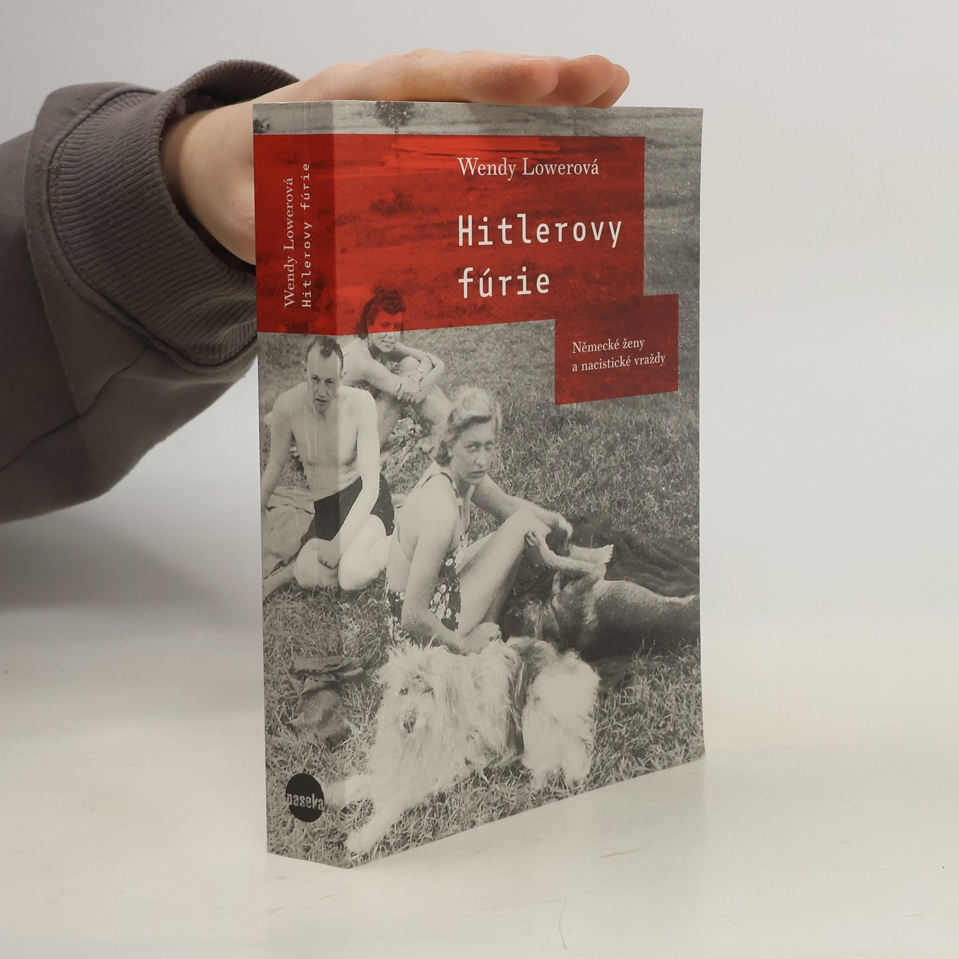 Wendy Lower Hitlerovy fúrie