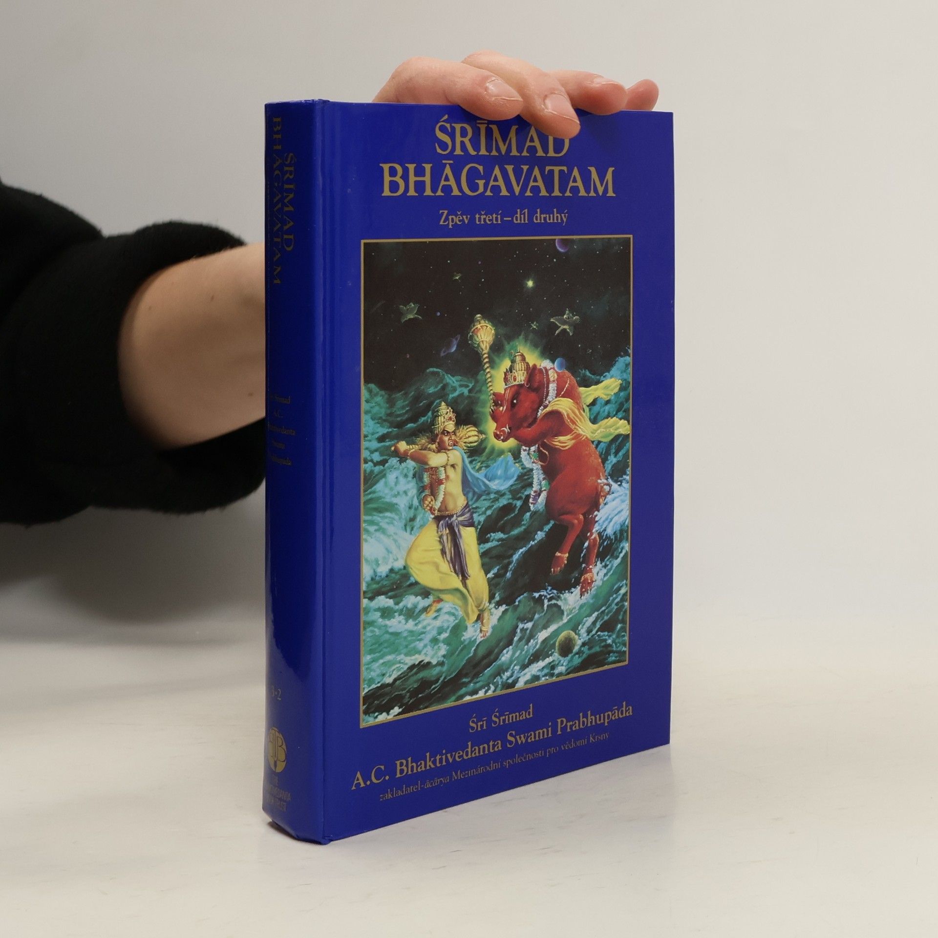 Śrimad Bhägavatam Śrīmad Bhāgavatam Zpěv třetí. Díl 2.