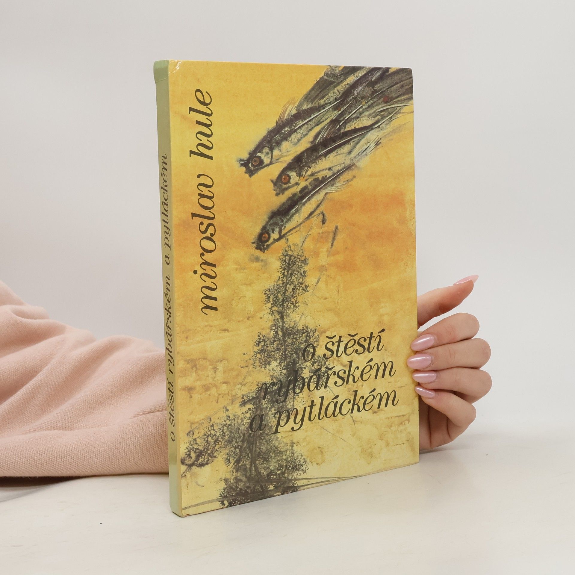 O štěstí rybářském a pytláckém