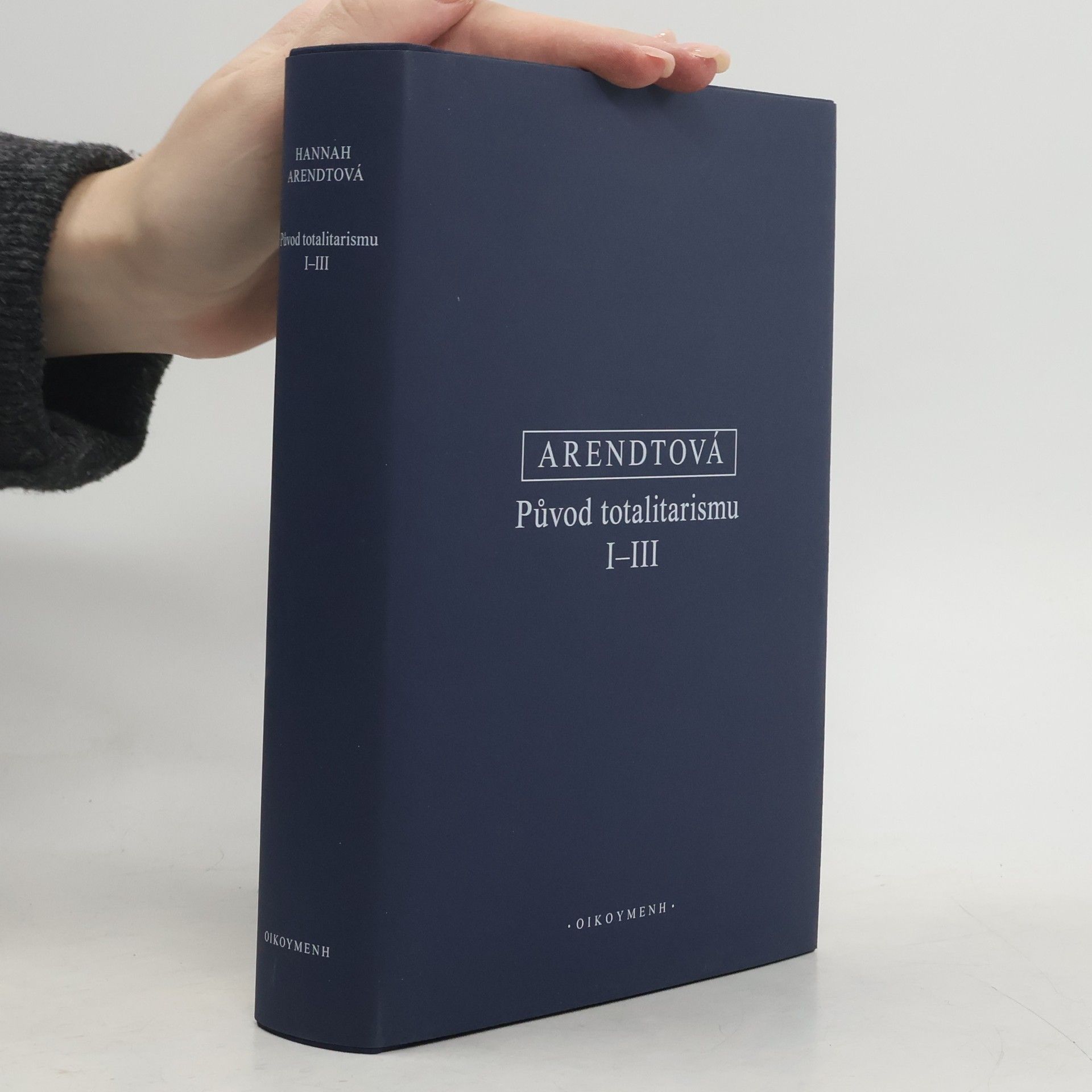Hannah Arendtová Původ totalitarismu I-III