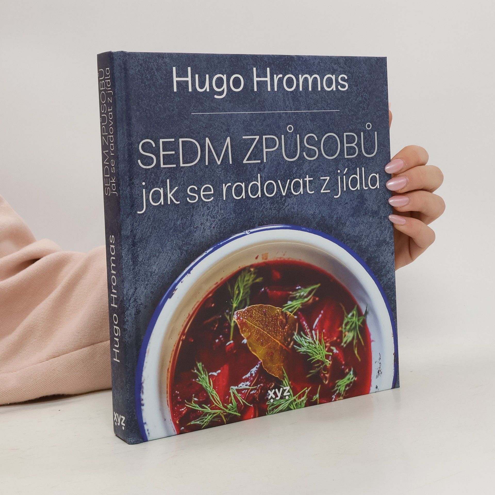 Sedm způsobů jak se radovat z jídla