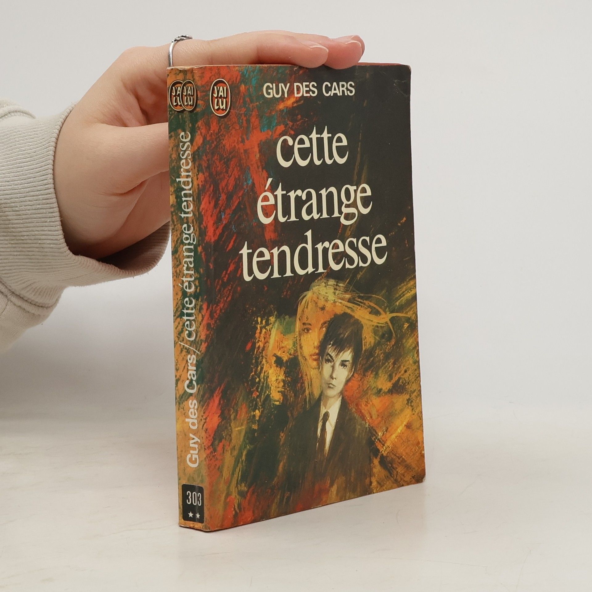 Cette étrange tendresse