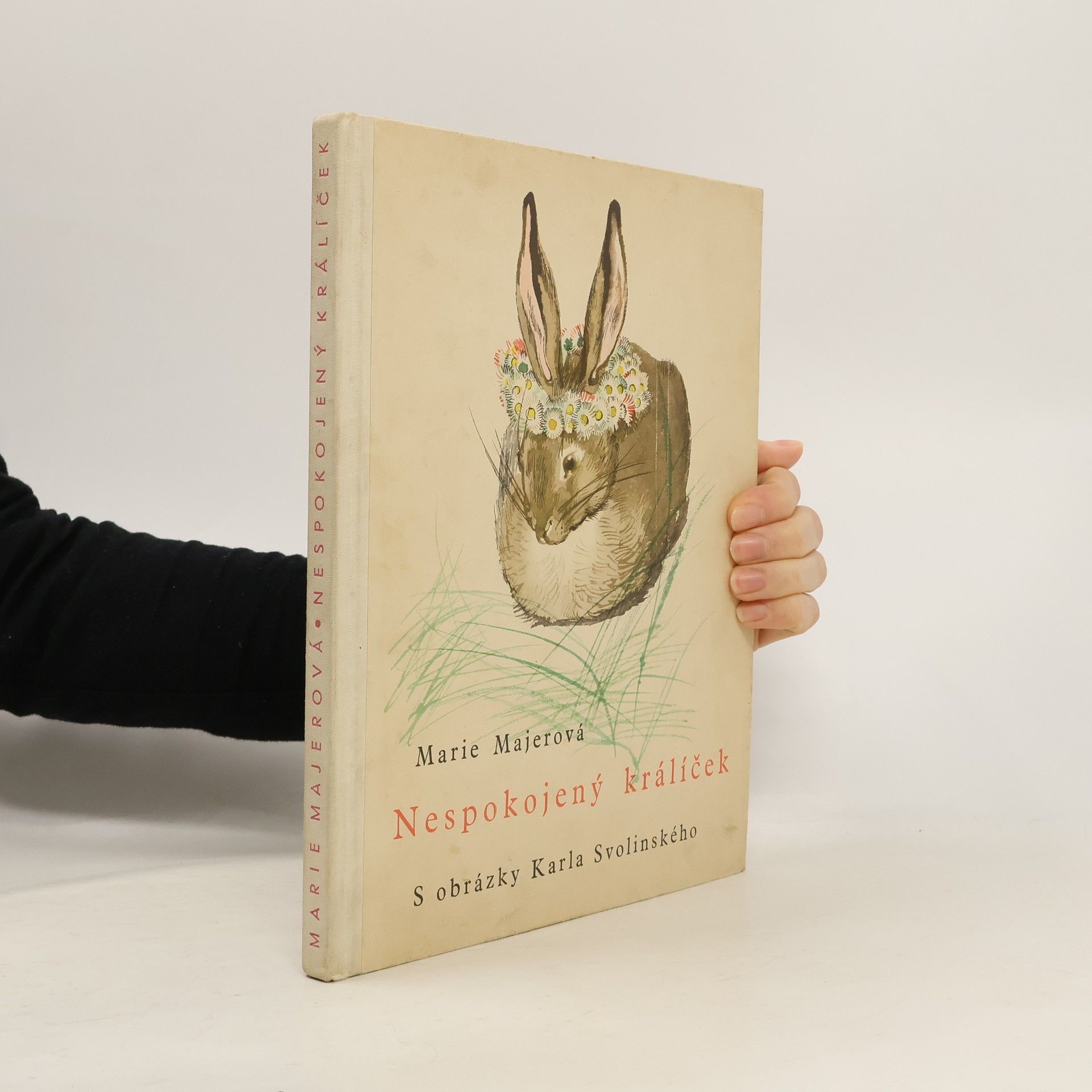 Marie Majerová Nespokojený králíček