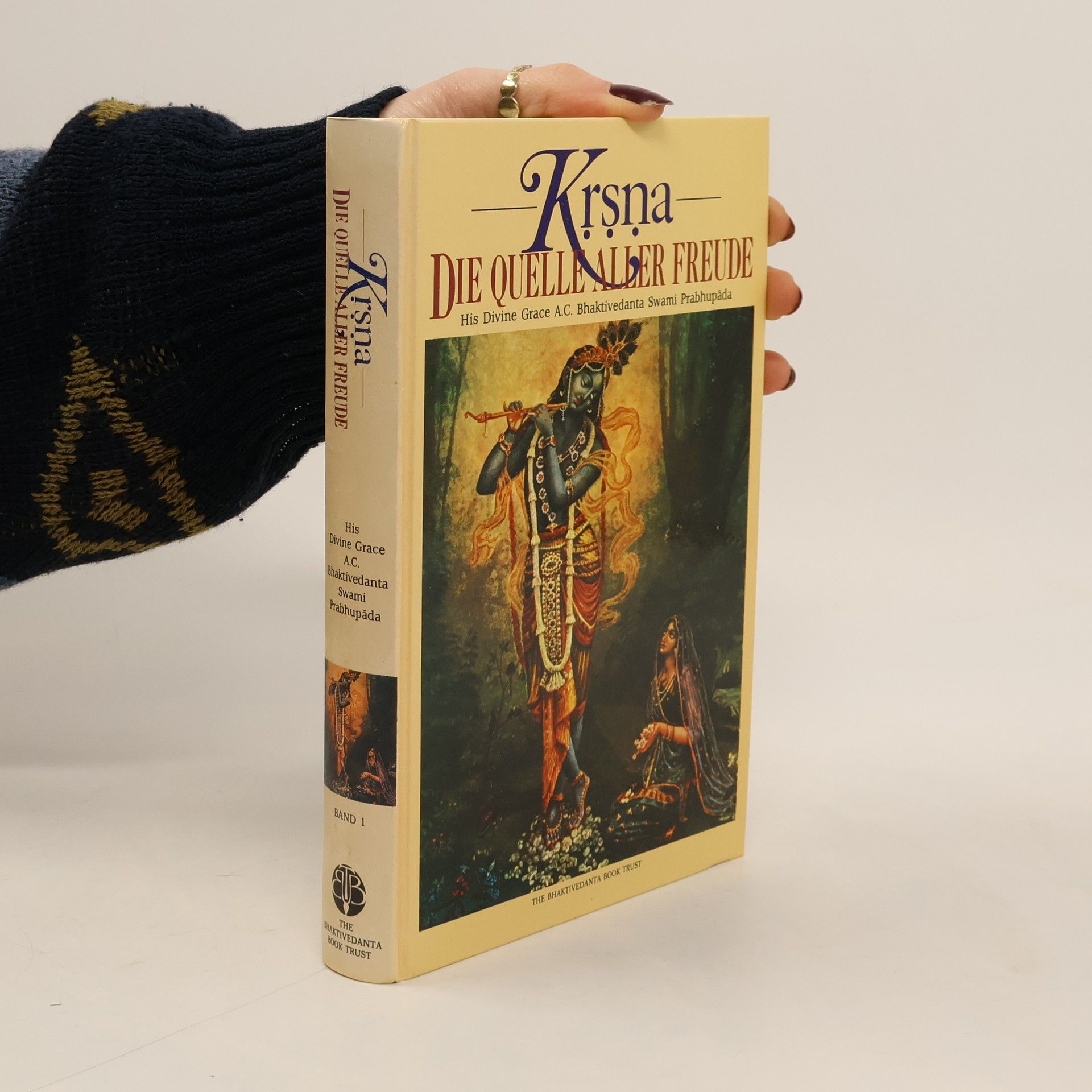 A. C. Bhaktivedanta Swami Prabhupada Krsna. Die quelle aller Freude