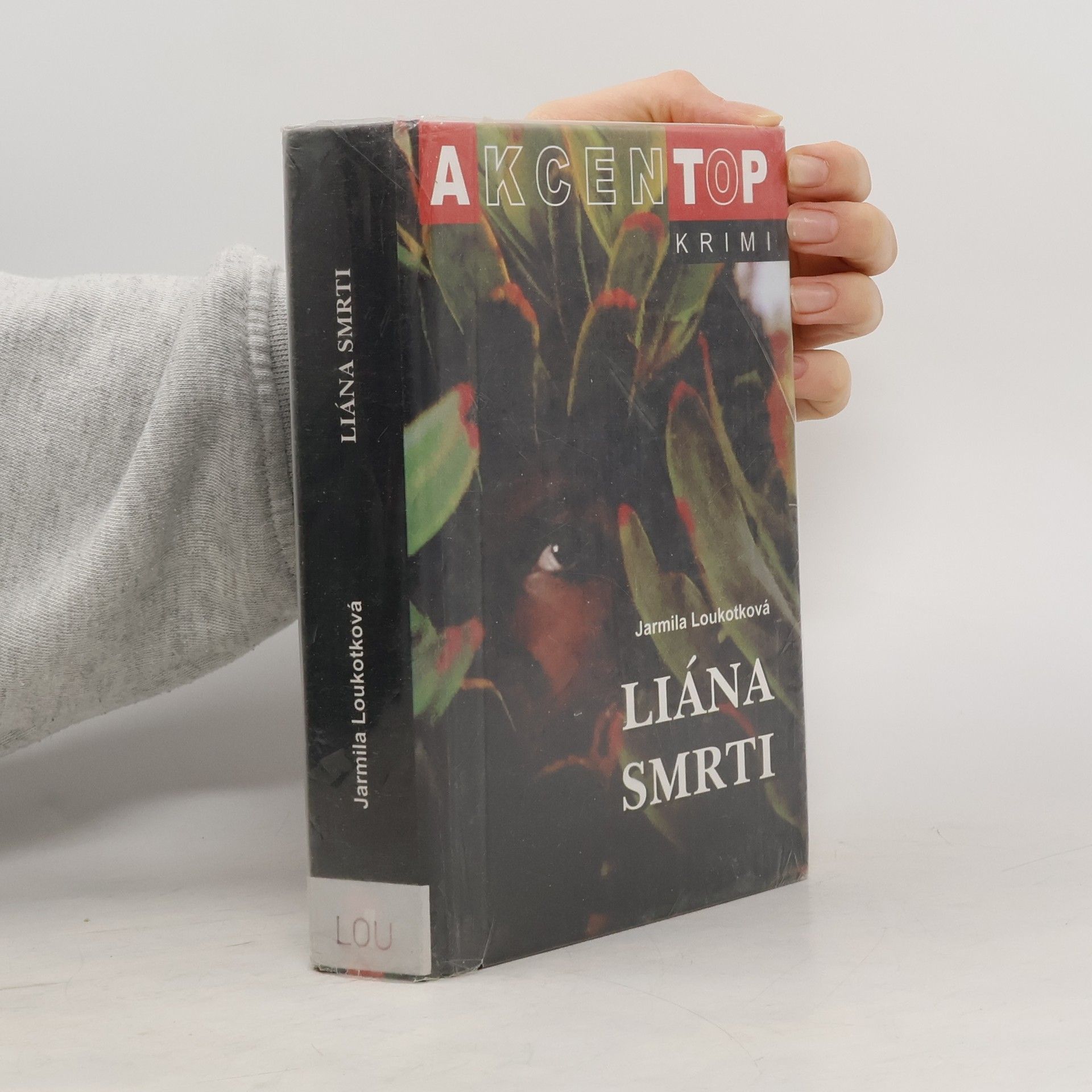 Jarmila Loukotková Liána smrti