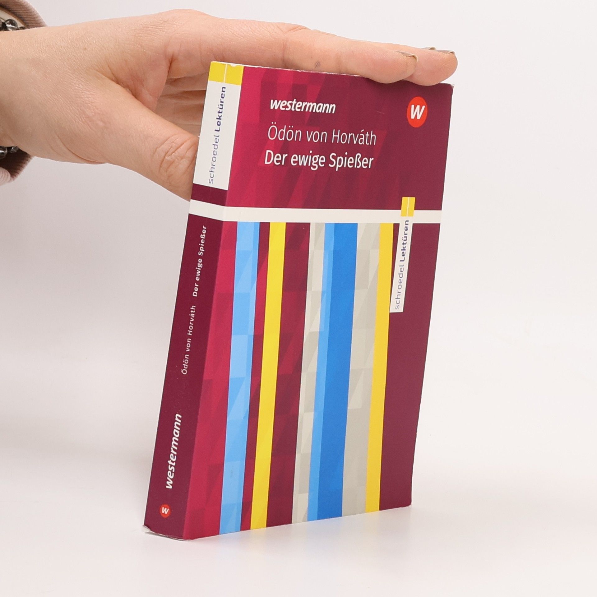 Der ewige Spießer: Textausgabe. Schroedel Lektüren