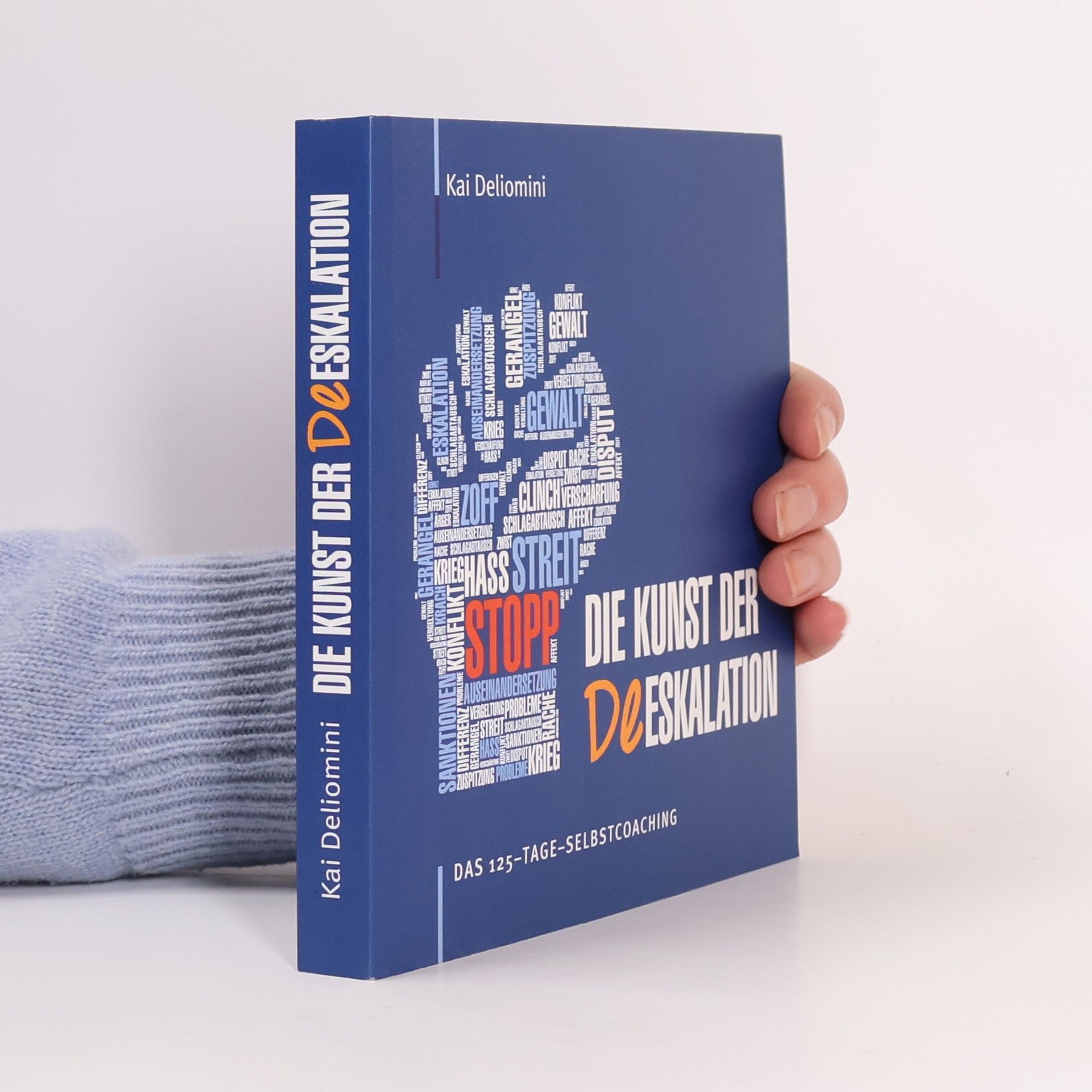 Kai Deliomini Die Kunst der Deeskalation