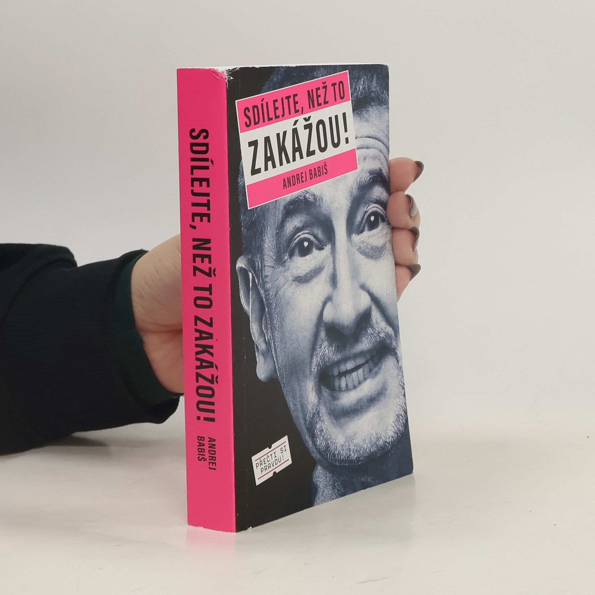 Andrej Babiš Sdílejte, než to zakážou!