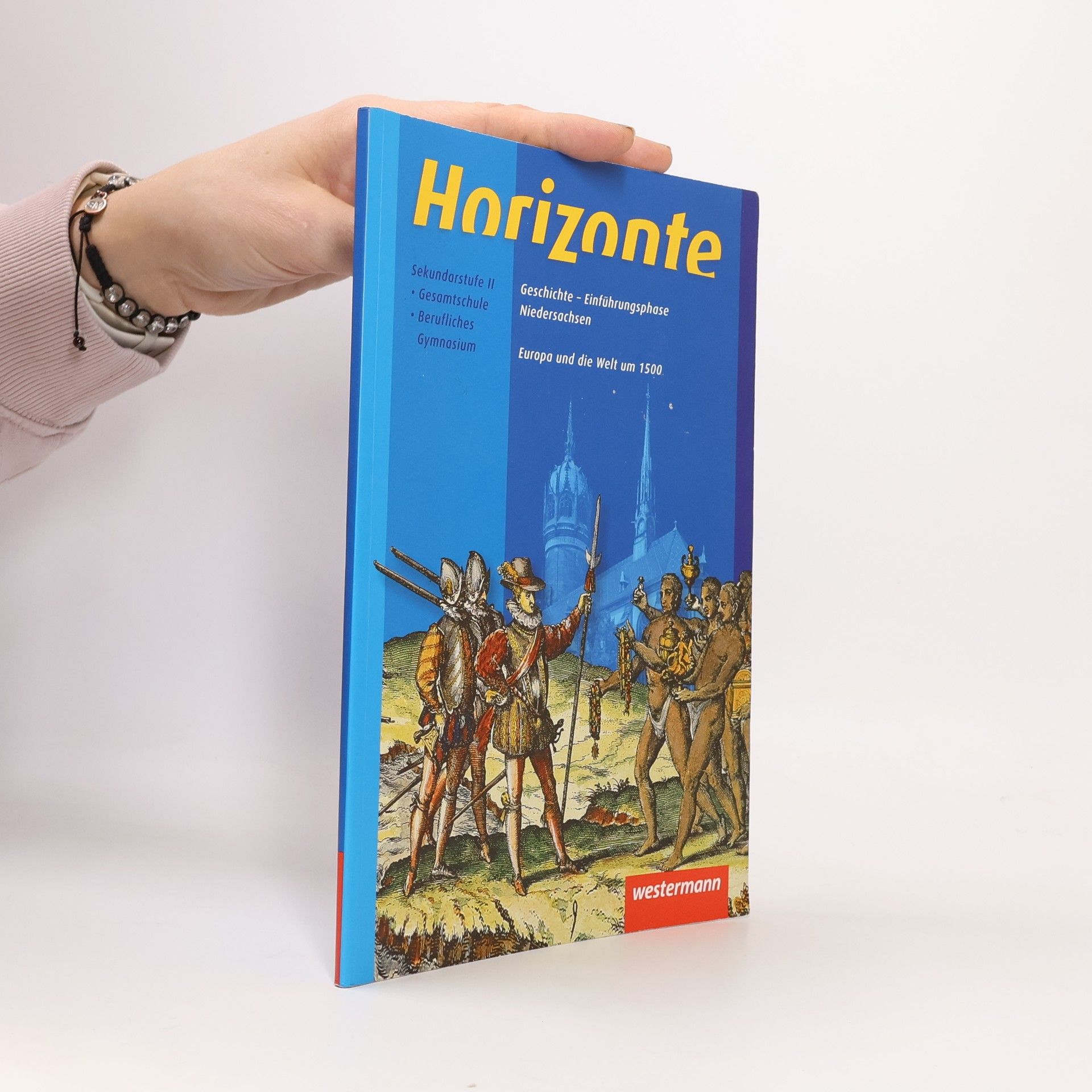 Horizonte - Geschichte. Einführungsphase. Niedersachsen