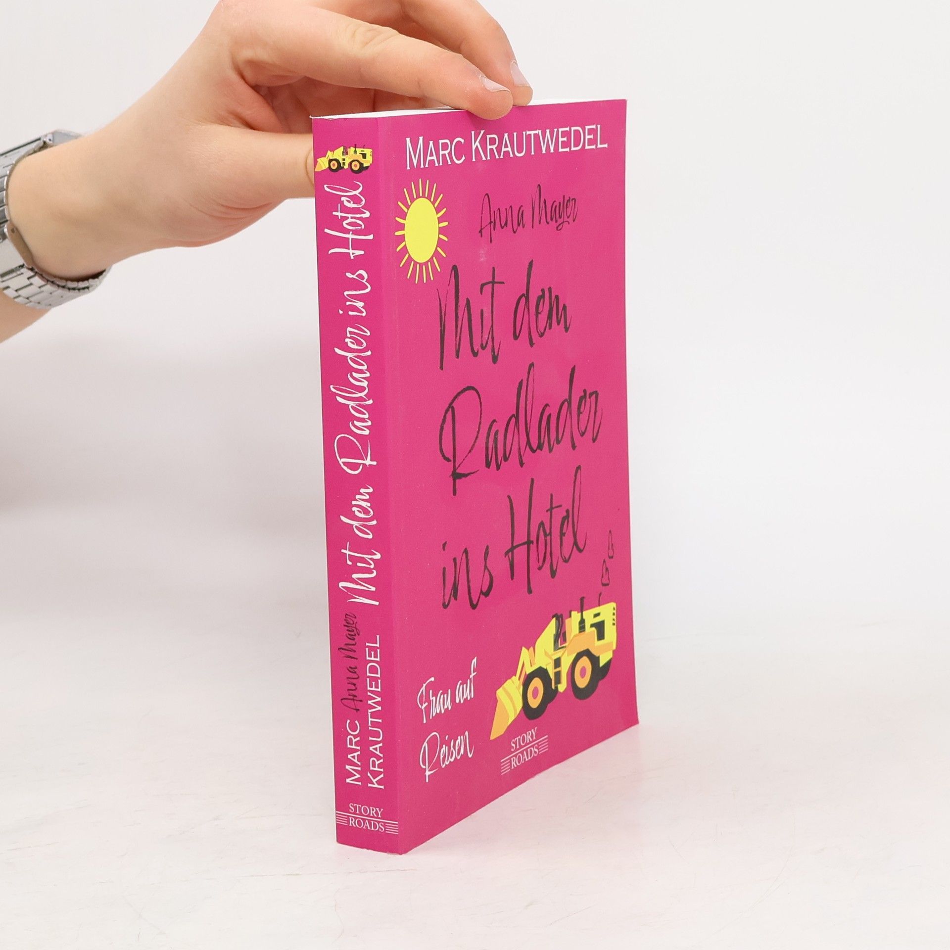 Marc Krautwedel Mit dem Radlader ins Hotel