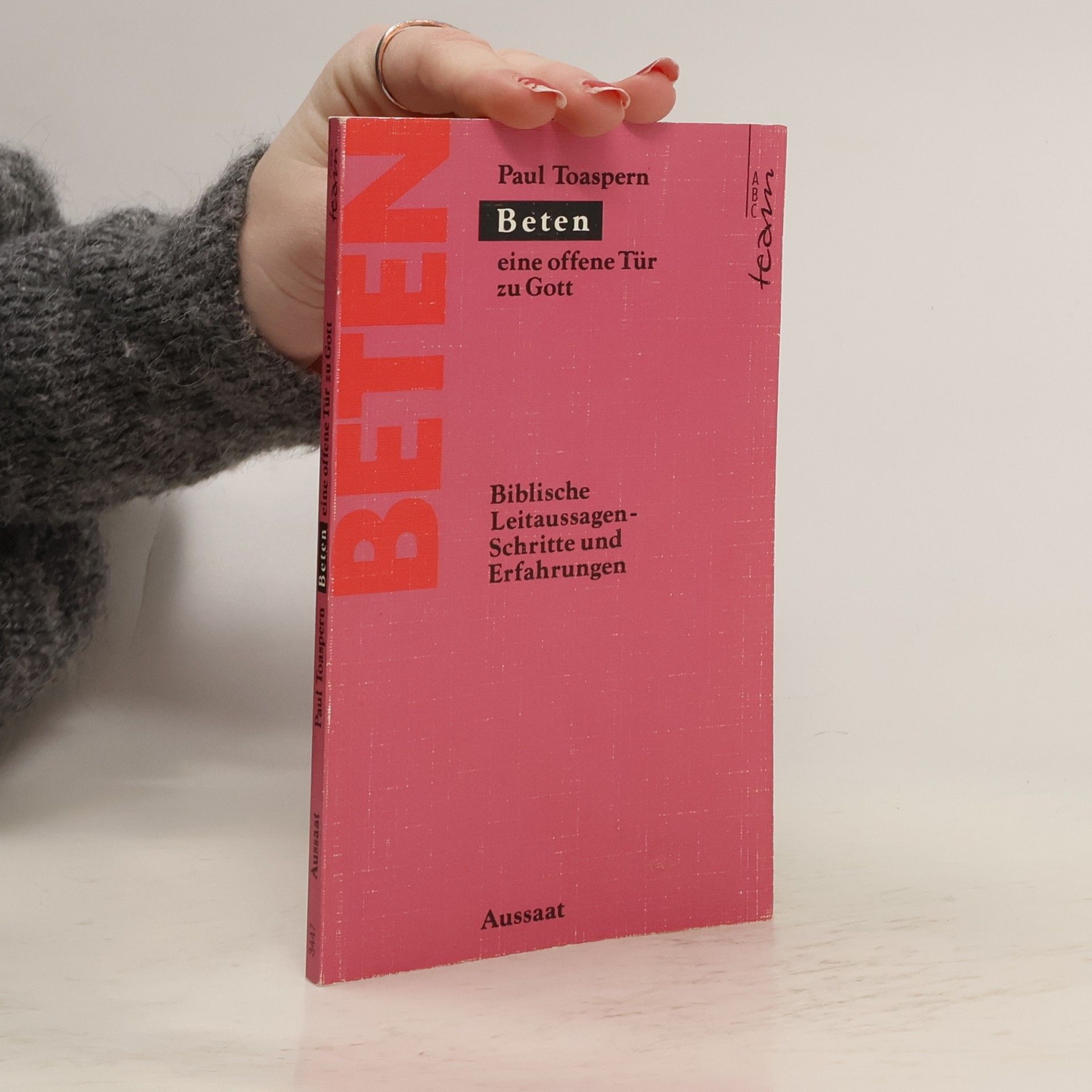 Paul Toaspern Beten - Eine offene Tür zu Gott