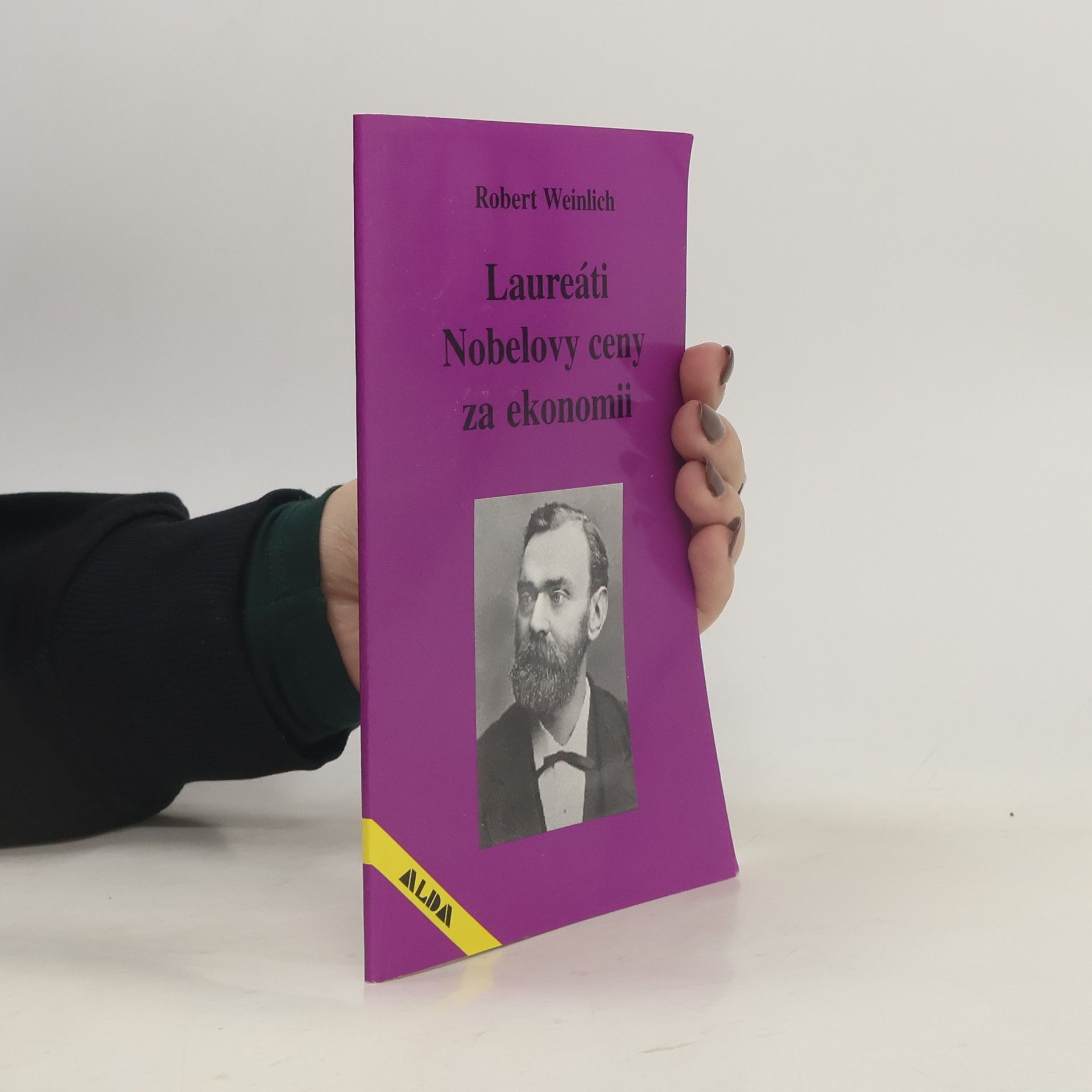 Robert Weinlich Laureáti Nobelovy ceny za ekonomii