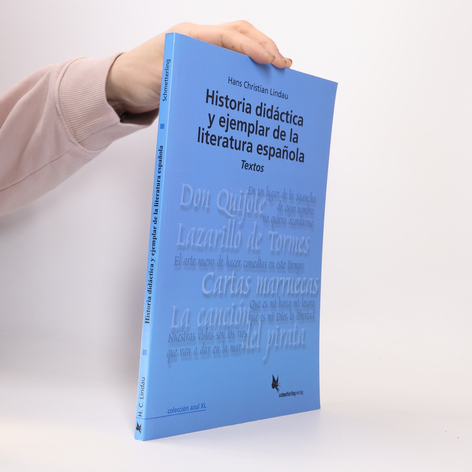 Colección Azul XL - 2: Historia didáctica y ejemplar de la literatura española