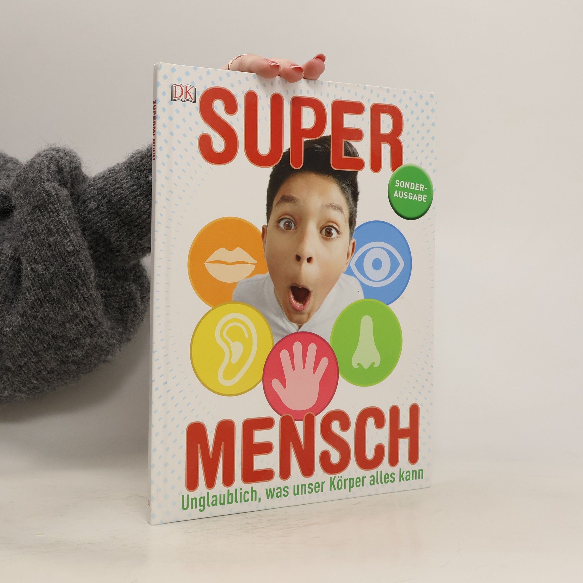 Autorenkollektiv Super Mensch: Unglaublich, was unser Körper alles kann