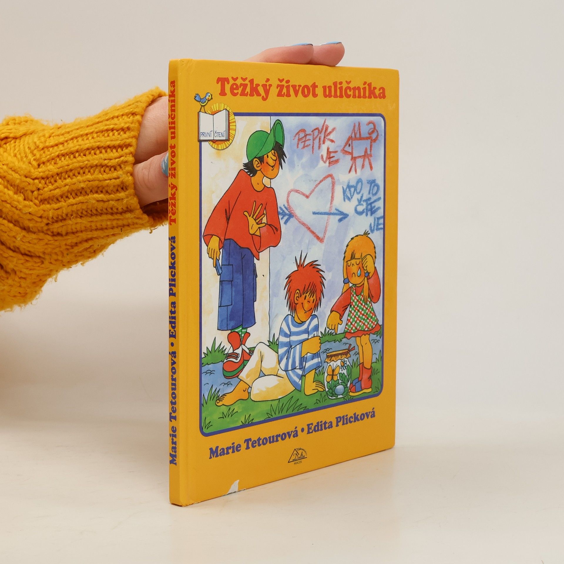 Marie Tetourová Těžký život uličníka