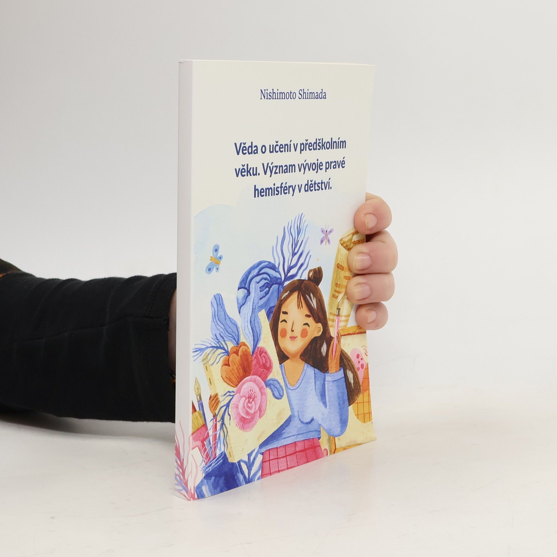 Věda o učení v předškolním věku. Význak vývoje pravé hemisféry v dětství