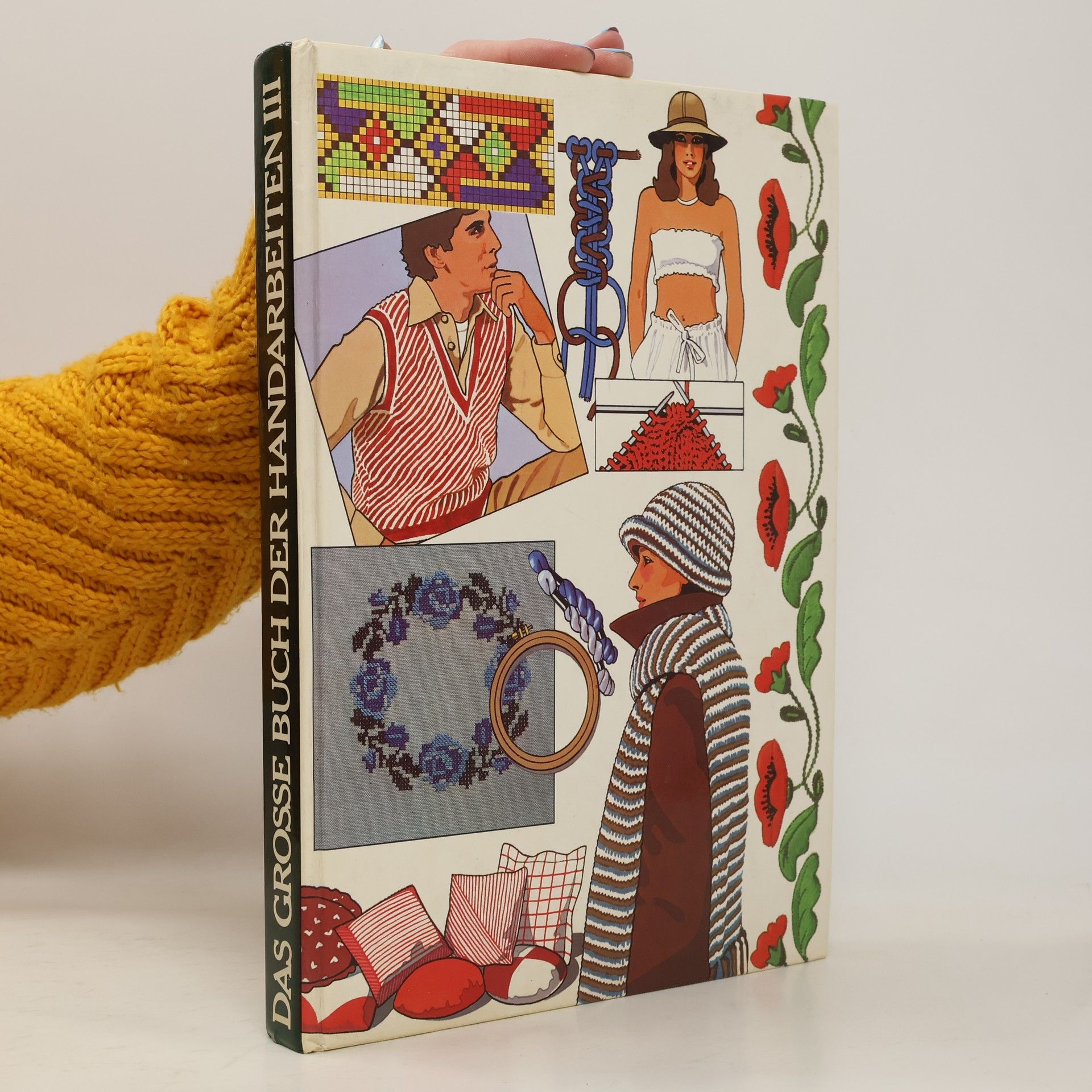 Autorenkollektiv Das grosse Buch der Handarbeiten III.
